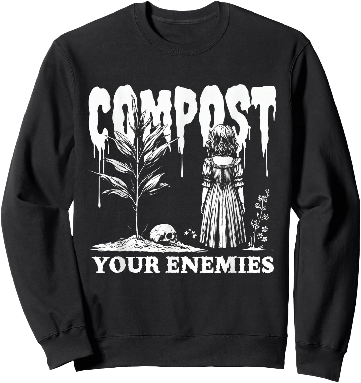 Compost Your Enemies Sweatshirt - Sweatshirt | Black