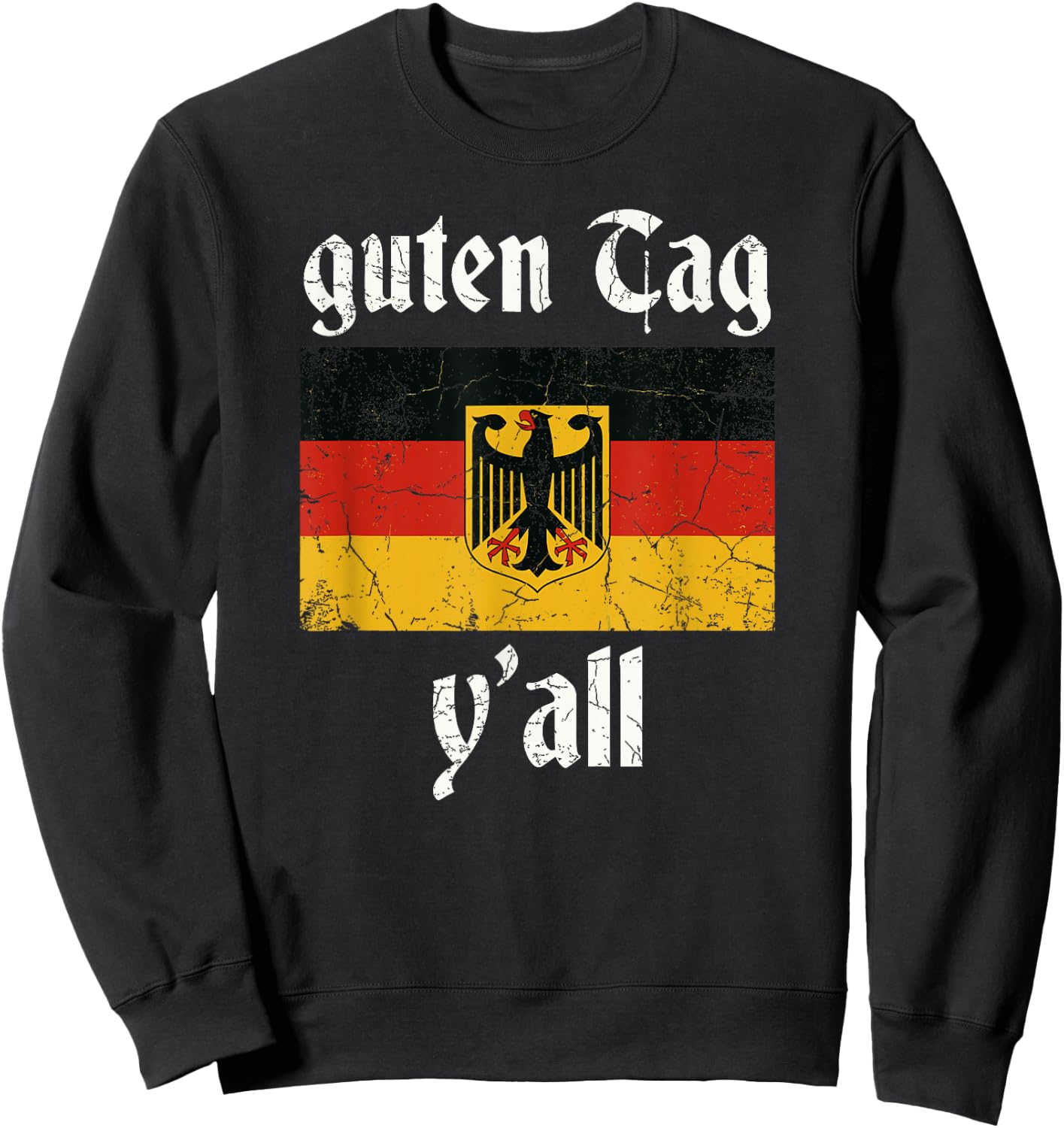 Oktoberfest Germany Festival Vintage Flag Guten Tag Ya'll Sweatshirt - Sweatshirt | Black