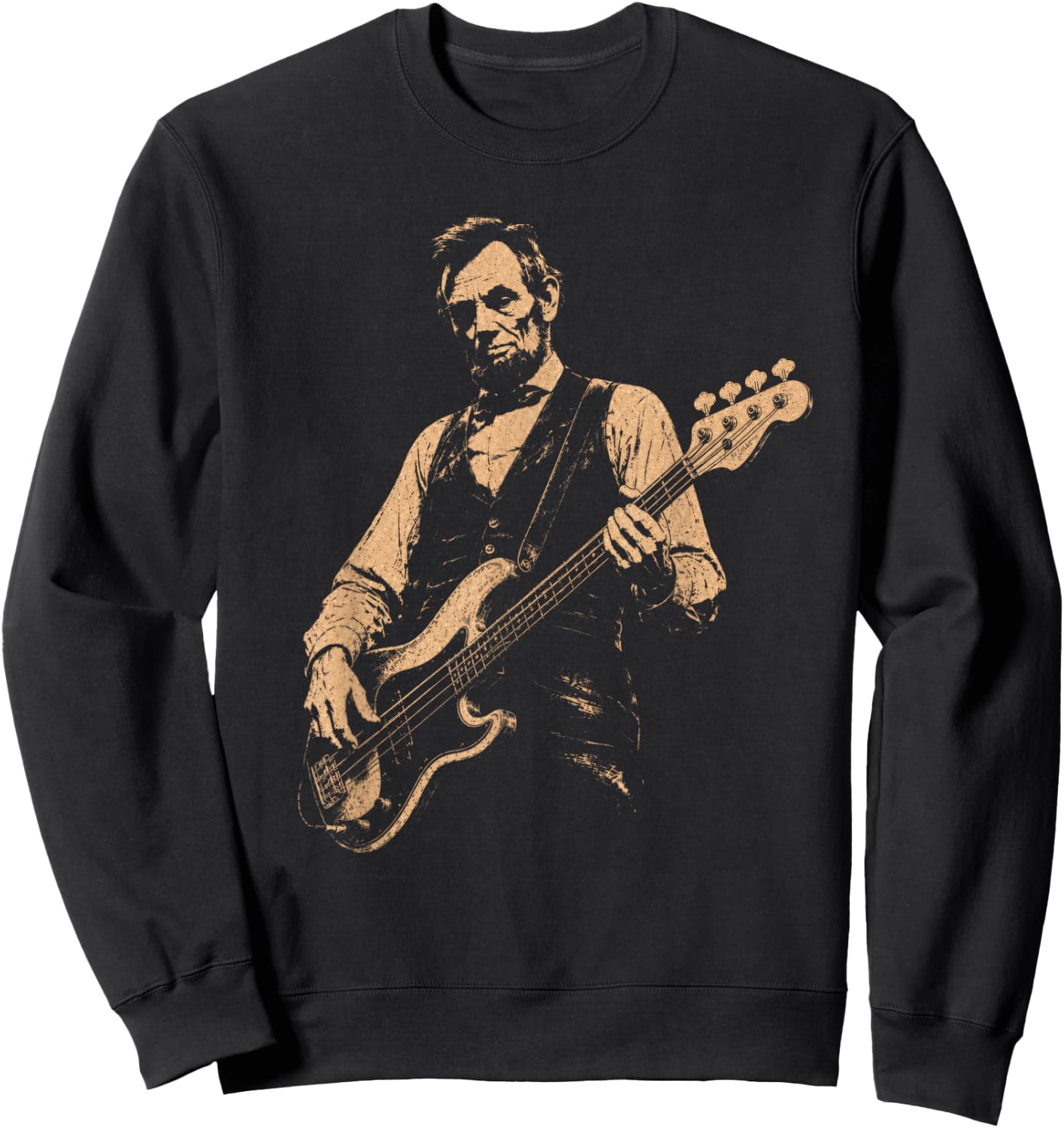 Funny Abraham Lincoln Playing Bass Guitar Abe Bassist Humor Sweatshirt - Sweatshirt | Black
