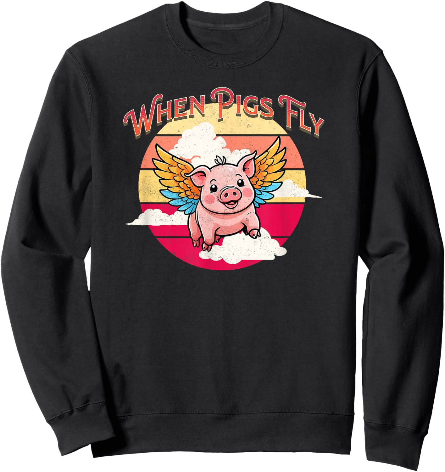 When Pig Fly Vintage Sunset Kawaii Piggy Funny Ironic Saying Sweatshirt - Sweatshirt | Black