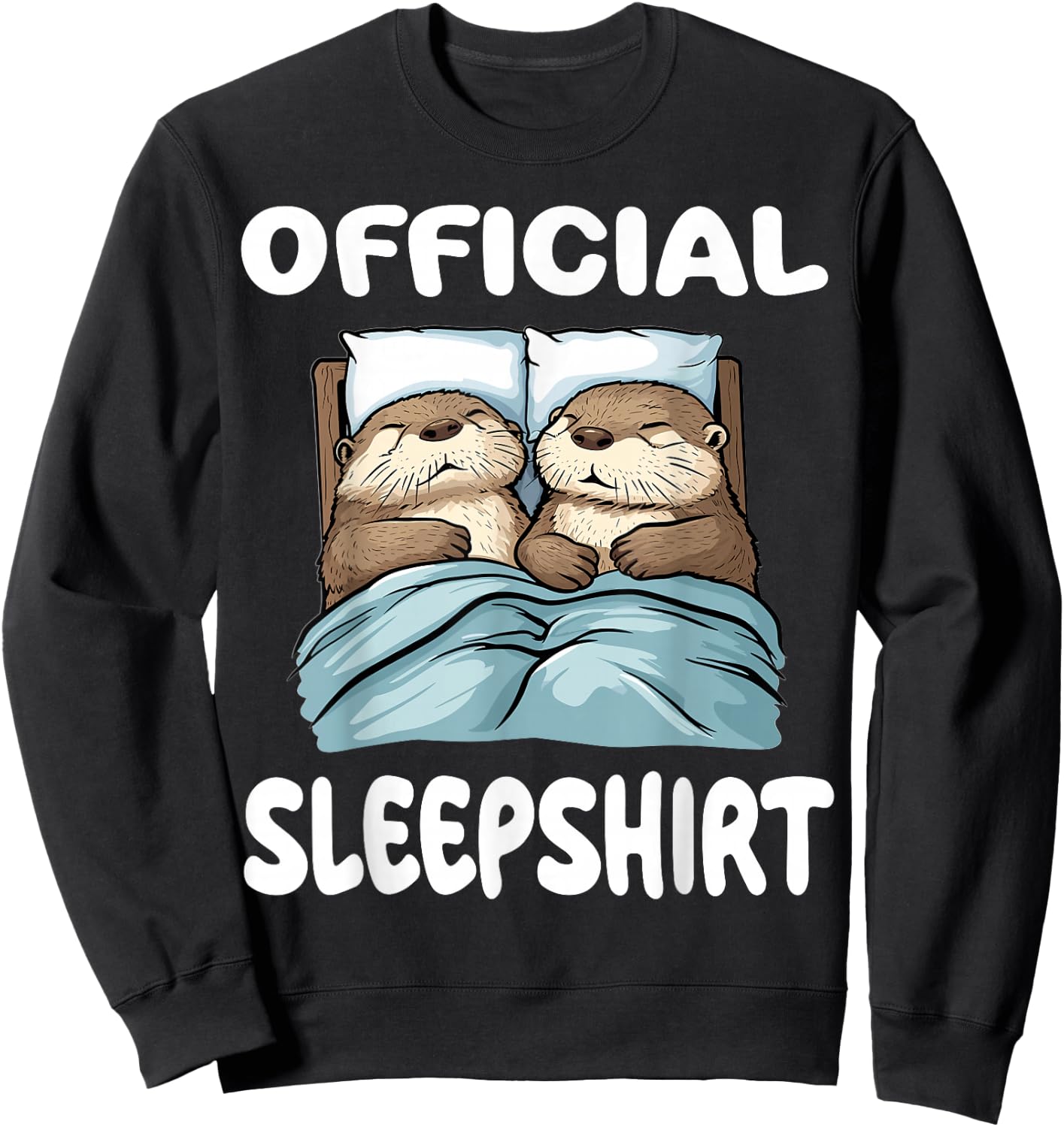 Otter Official Sleepshirt Pajamas Nightgown Sweatshirt - Sweatshirt | Black