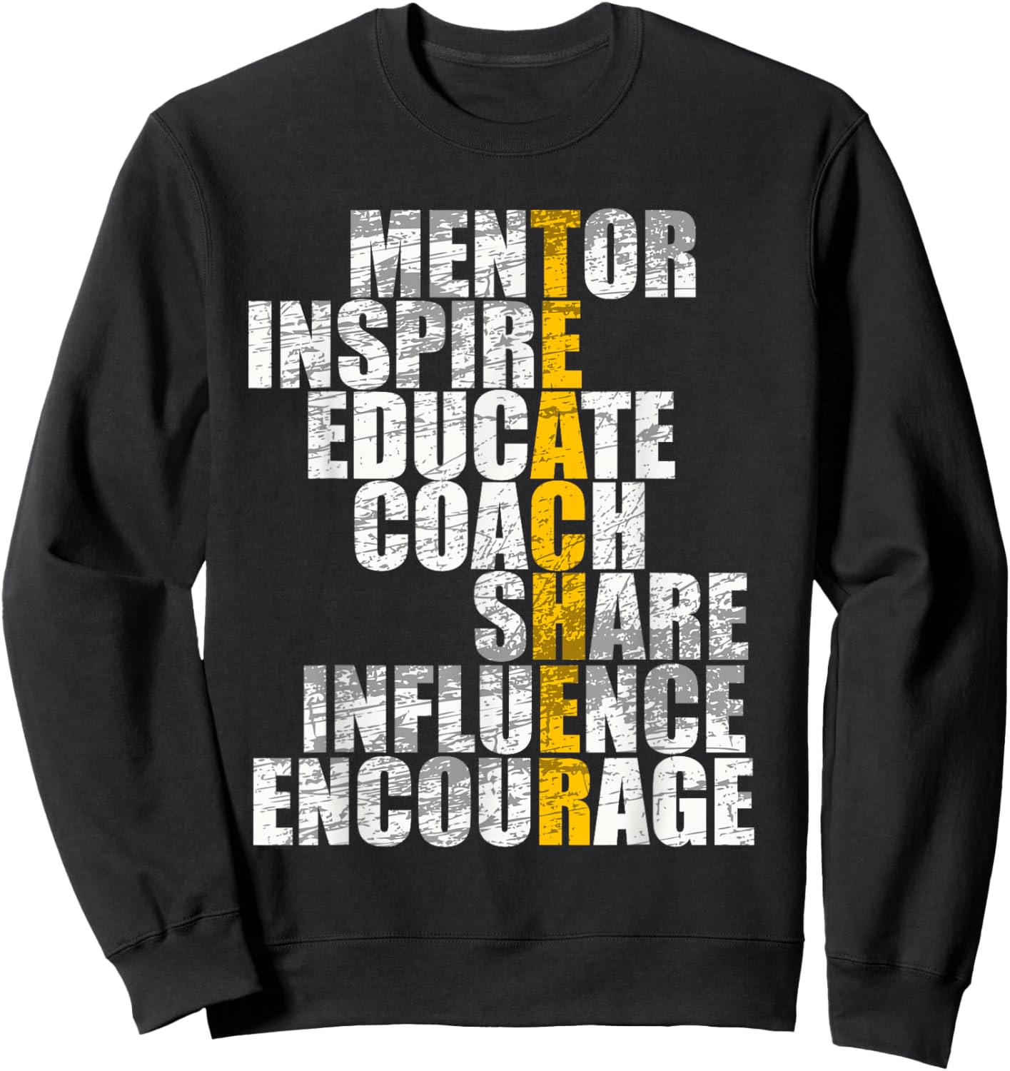 "Mentor Inspire Educate" Teacher Appreciation Apparel Sweatshirt - Sweatshirt | Black