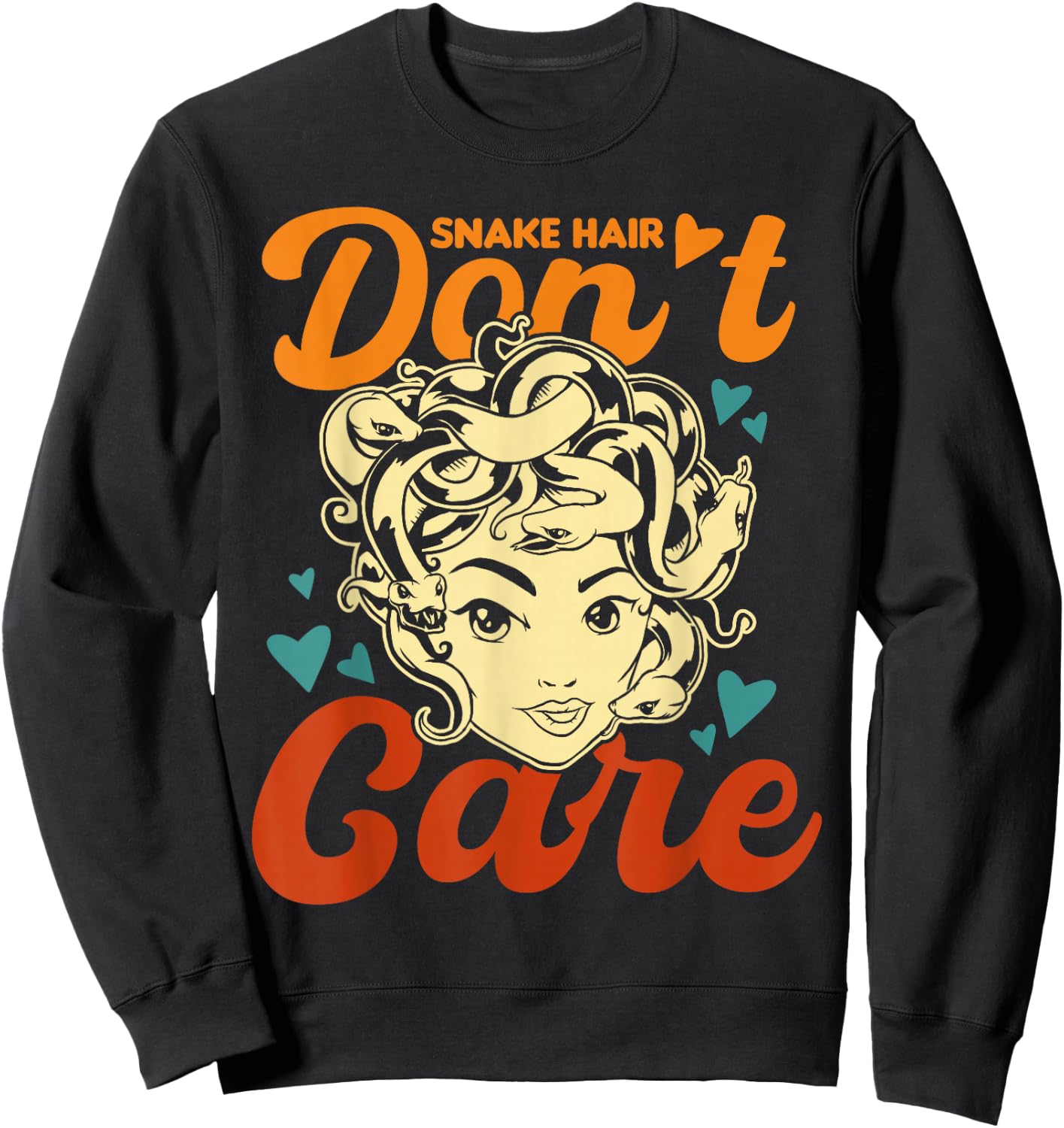 Greek Mythology Snake Hair Don't Care Medusa Female Sweatshirt - Sweatshirt | Black
