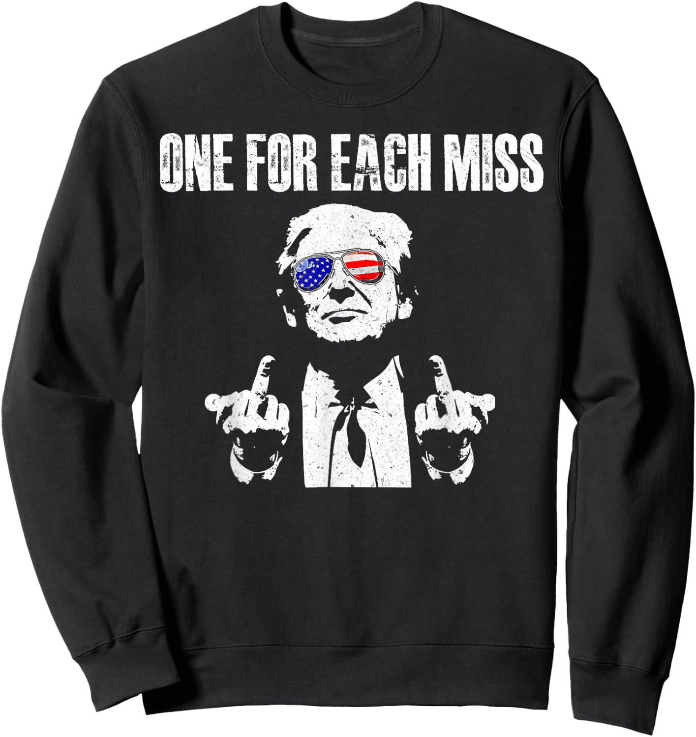 Trump One For Each Miss Sweatshirt - Sweatshirt | Black