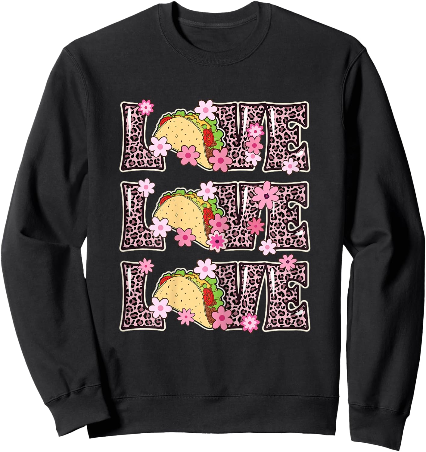 Love Tacos Women Taco Tuesday Outfit Kids Cute Taco Lover Sweatshirt - Sweatshirt | Black