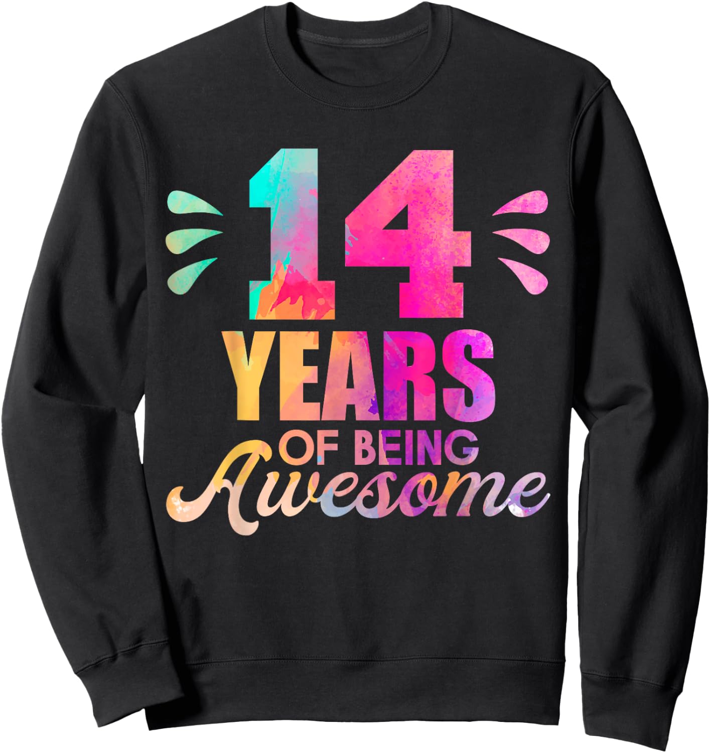 Birthday Shirt for 14 Year Old Girls, 14th Birthday Girl Sweatshirt - Sweatshirt | Black