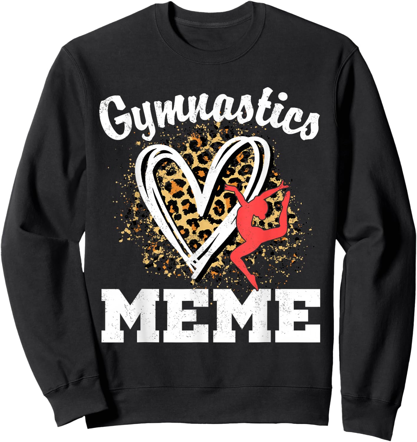 Gymnastics Meme Leopard Heart Gymnast Matching Family Sweatshirt - Sweatshirt | Black