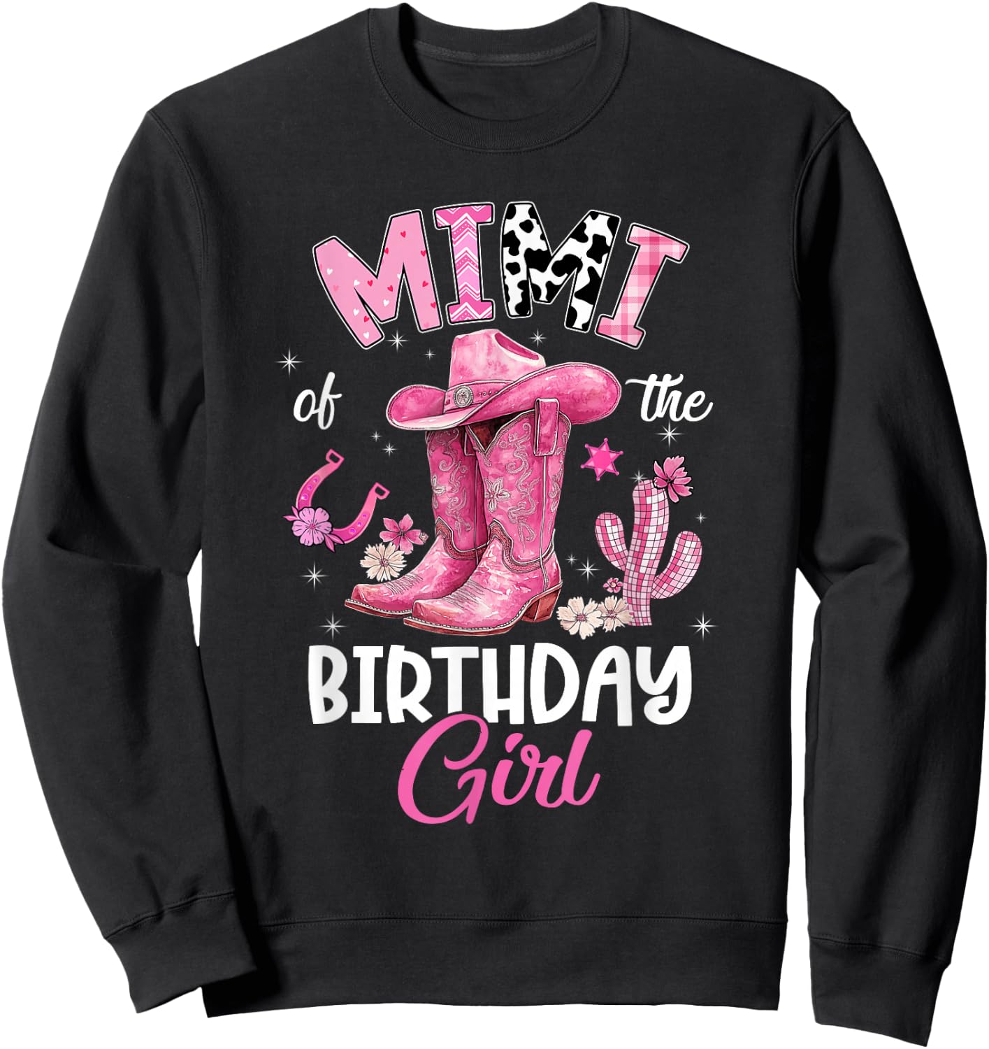 Mimi of The Birthday Girl Pink Cowgirl Western Cow Girl Sweatshirt - Sweatshirt | Black