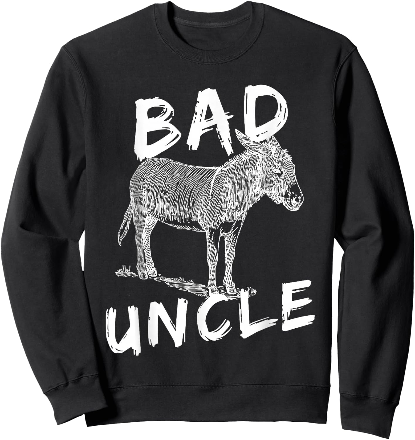Bad Ass Uncle Donkey Graphic Design Hand Drawn Donkey Art Sweatshirt - Sweatshirt | Black