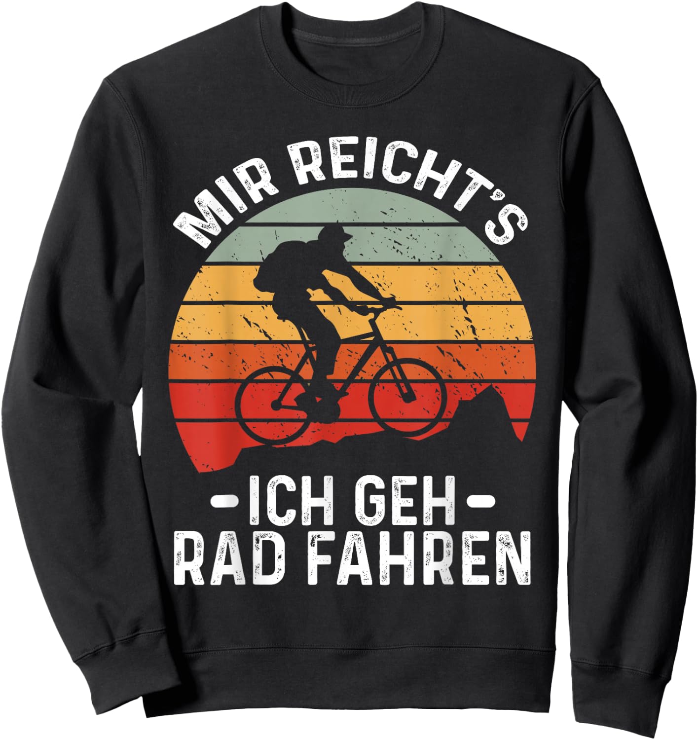 Funny Mir Reichts Ich Geh Fahrrad Fahren für Bikiker, , black Sweatshirt - Sweatshirt | Black