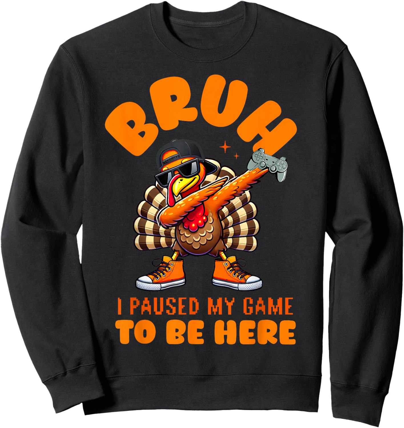 Bruh I Paused My Game To Be Here Thanksgiving Kid Boys Gamer Sweatshirt - Sweatshirt | Black