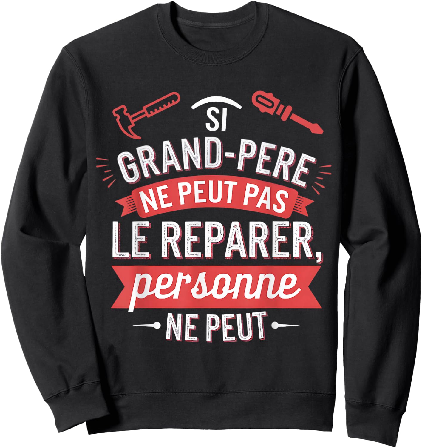 Grandpa - Grandpa - DIY Ace - Gifts to Handymen , Black, S Sweatshirt - Sweatshirt | Black