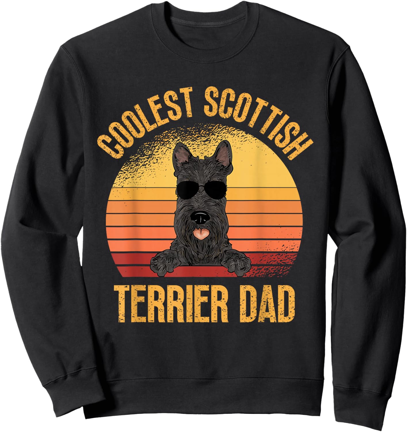 Coolest Scottish Terrier Dad Scottie Dog Dad Sweatshirt - Sweatshirt | Black