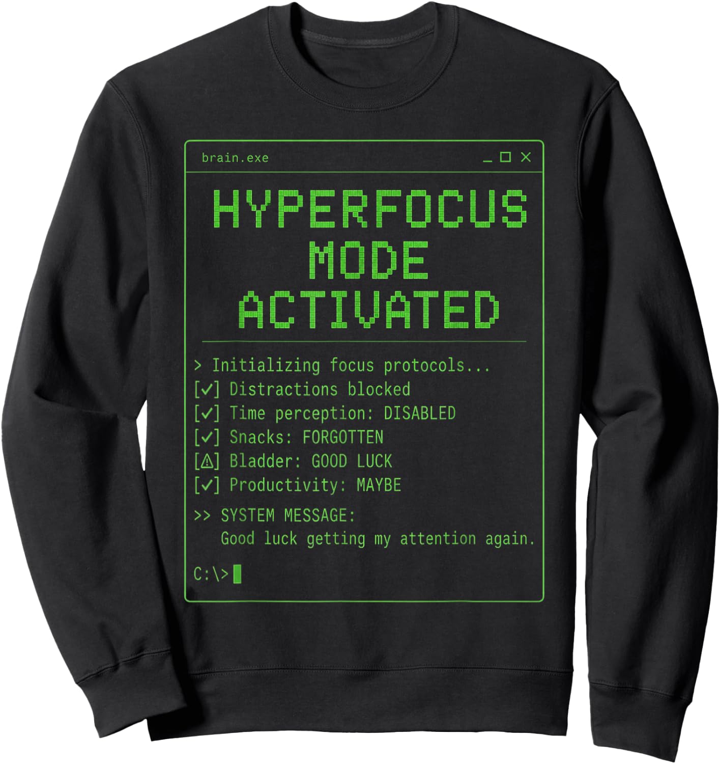 Hyperfocus Mode Activated ADHD Gamer Retro Terminal Graphic Sweatshirt - Sweatshirt | Black