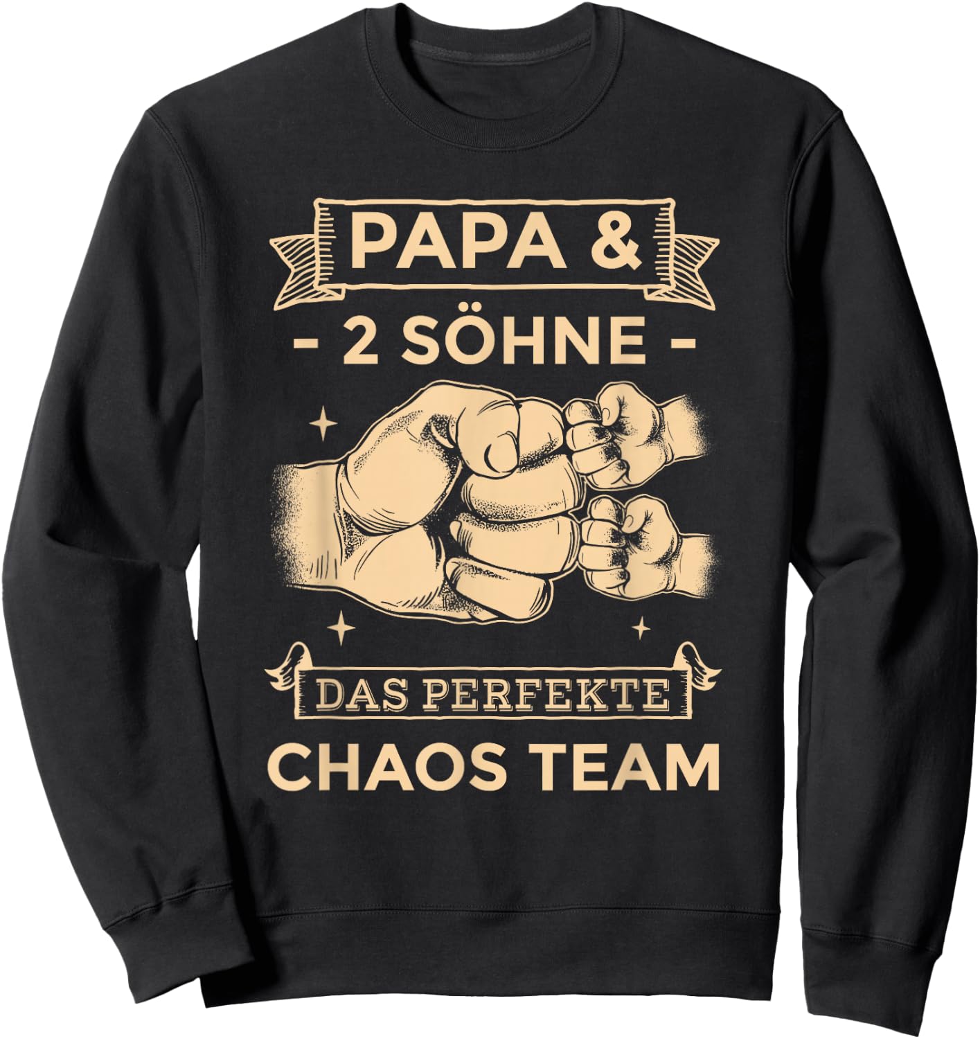Papa & 2 Söhne Chaos Team Partnerlook Männertag Vatertag Sweatshirt - Sweatshirt | Black