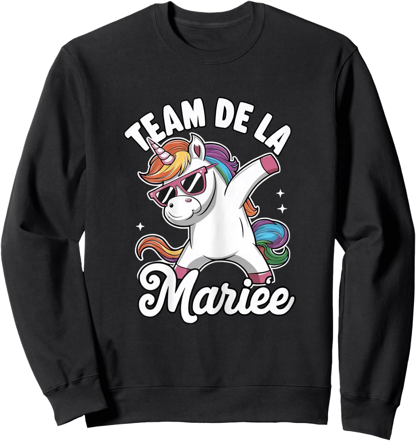 Future Bride Unicorn Team Bride EVJF Woman Wedding Humour , Black Sweatshirt - Sweatshirt | Black