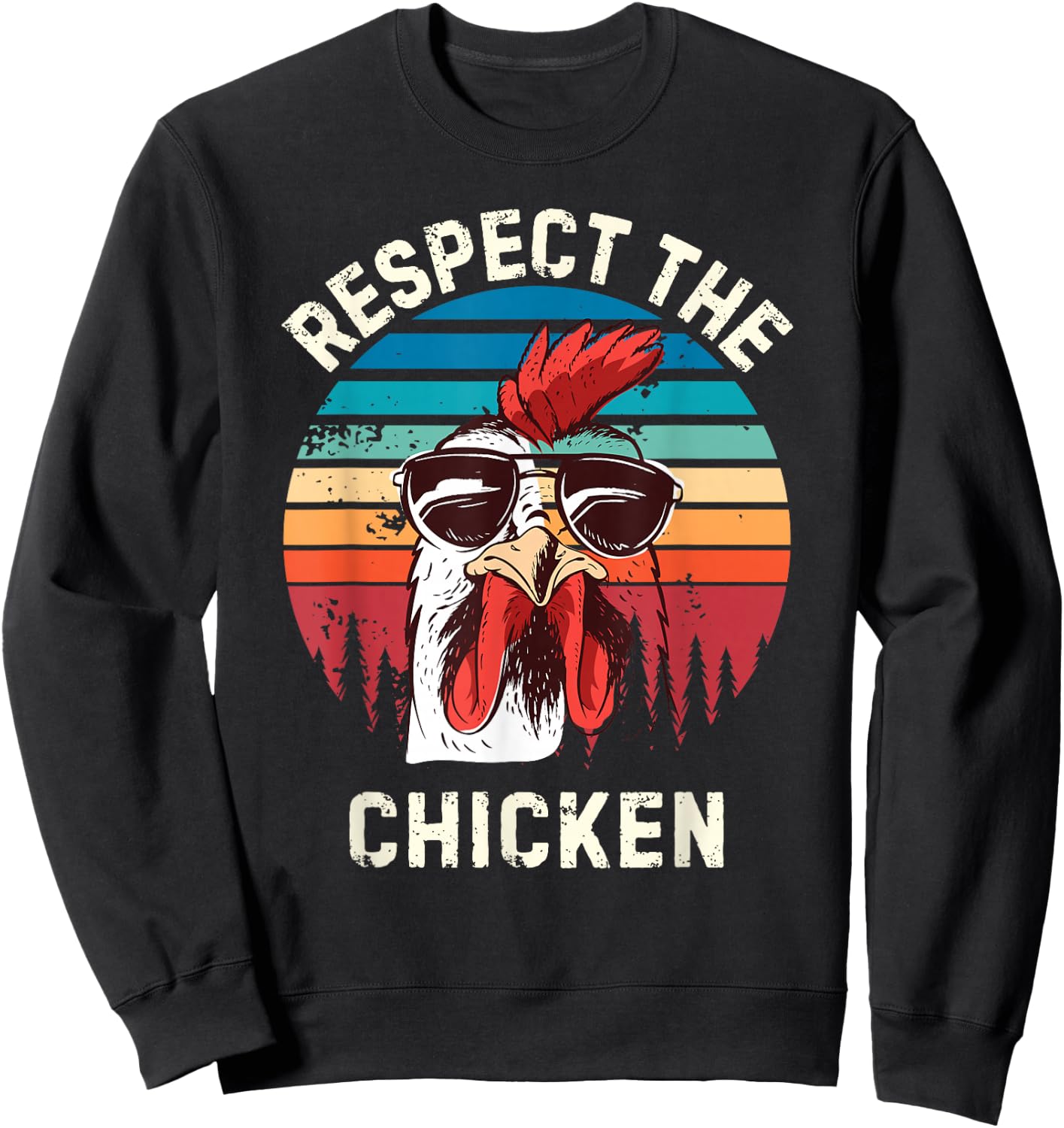 Retro Respect The Chicken Vintage Grunge Chicken Lover Sweatshirt - Sweatshirt | Black