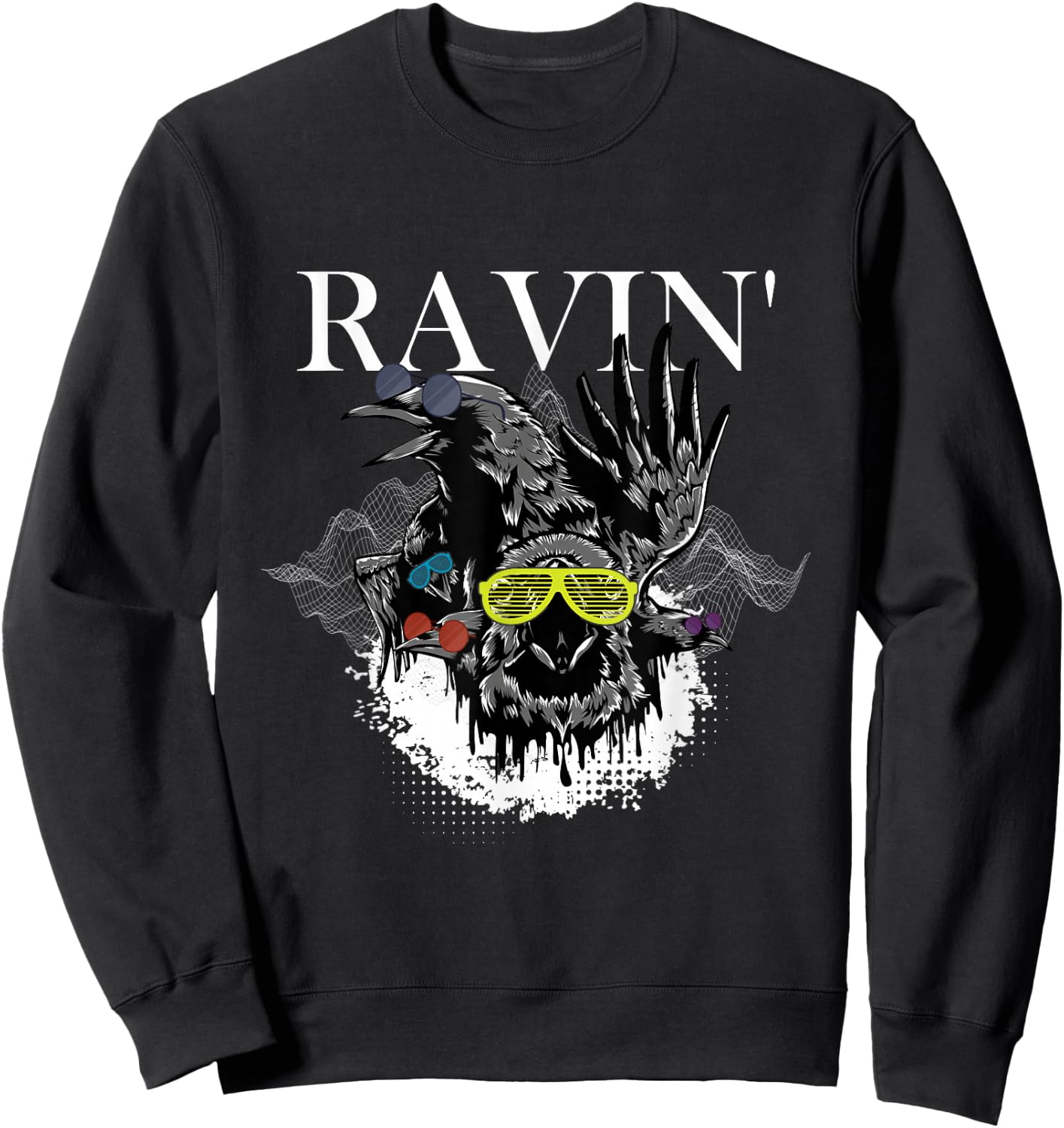 Funny Ravin' | Raven Rave | EDM Music DJ Sweatshirt - Sweatshirt | Black