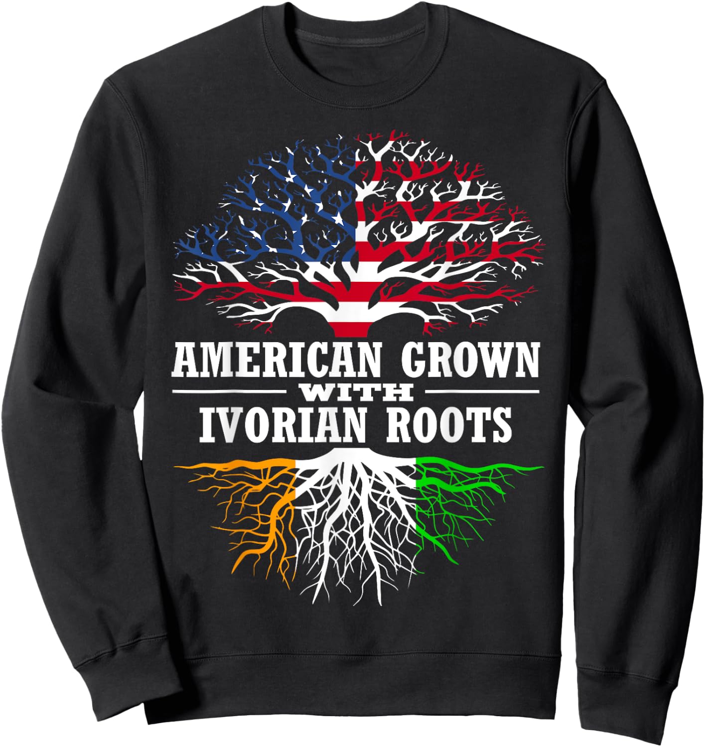 American Grown with Ivorian Roots Tree USA Ivory Coast Flag Sweatshirt - Sweatshirt | Black