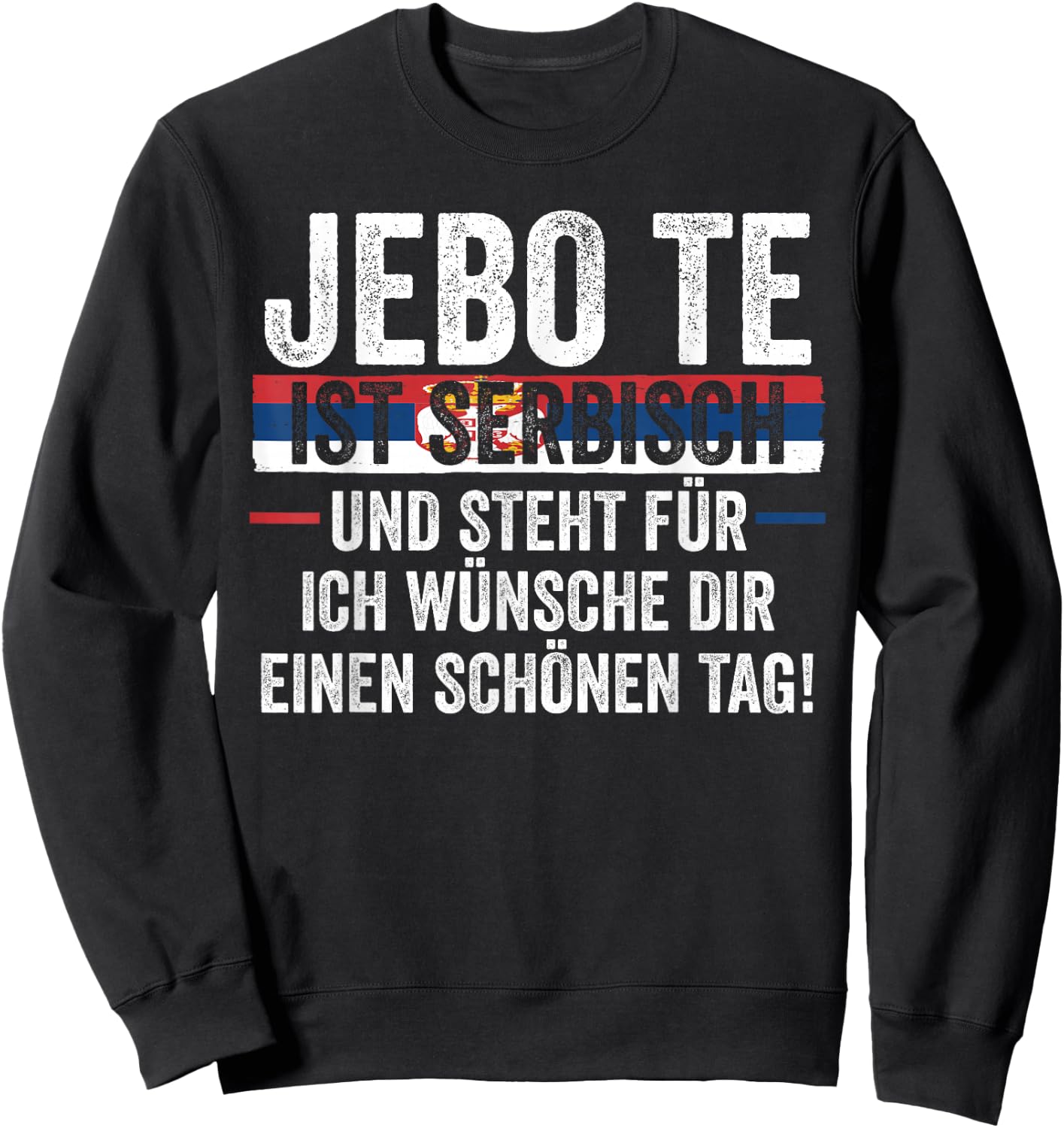 Serbs Serbian Serbia , black Sweatshirt - Sweatshirt | Black