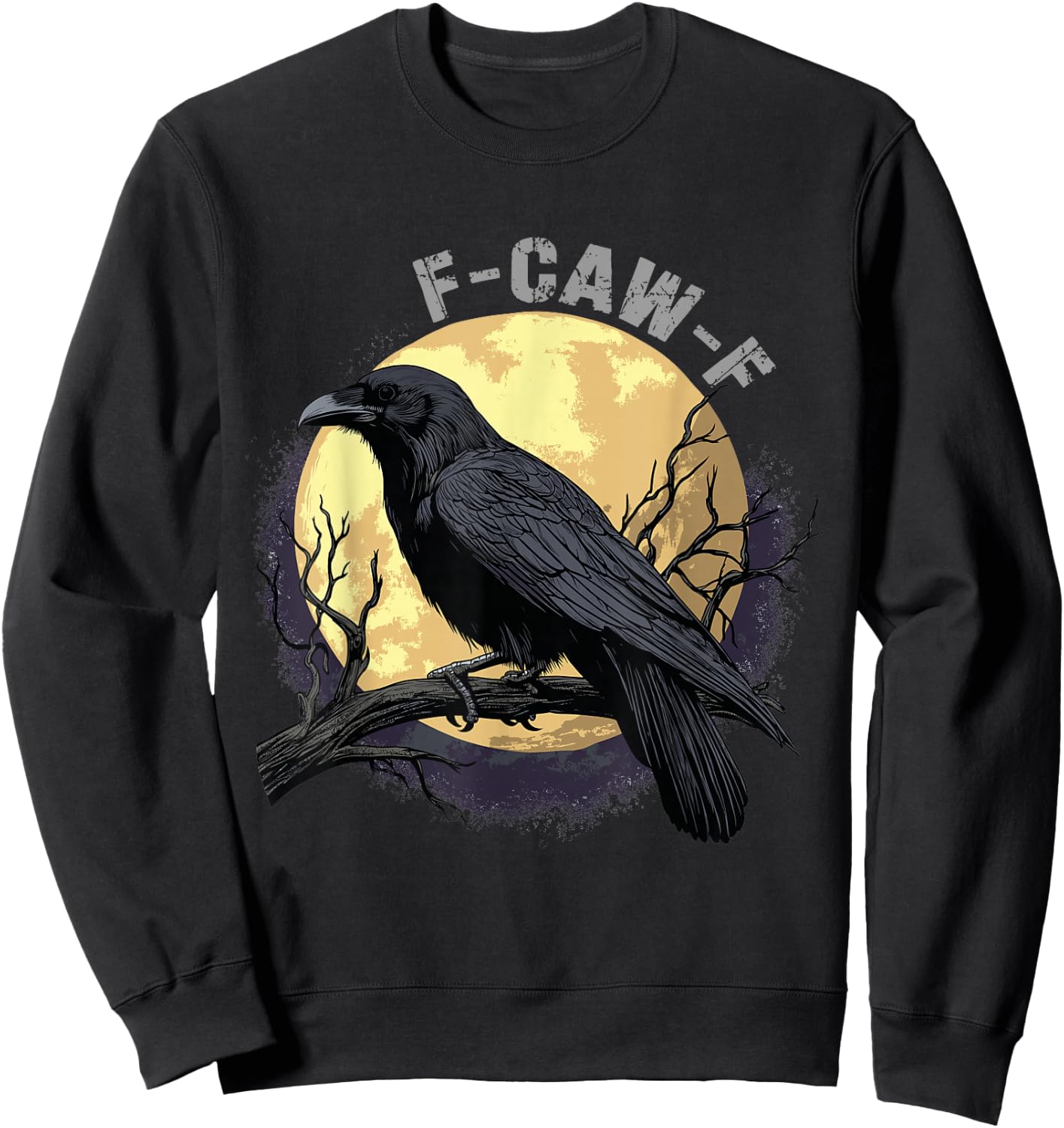 Crow Raven Funny Gothic Bird Meme Men Women Sweatshirt - Sweatshirt | Black