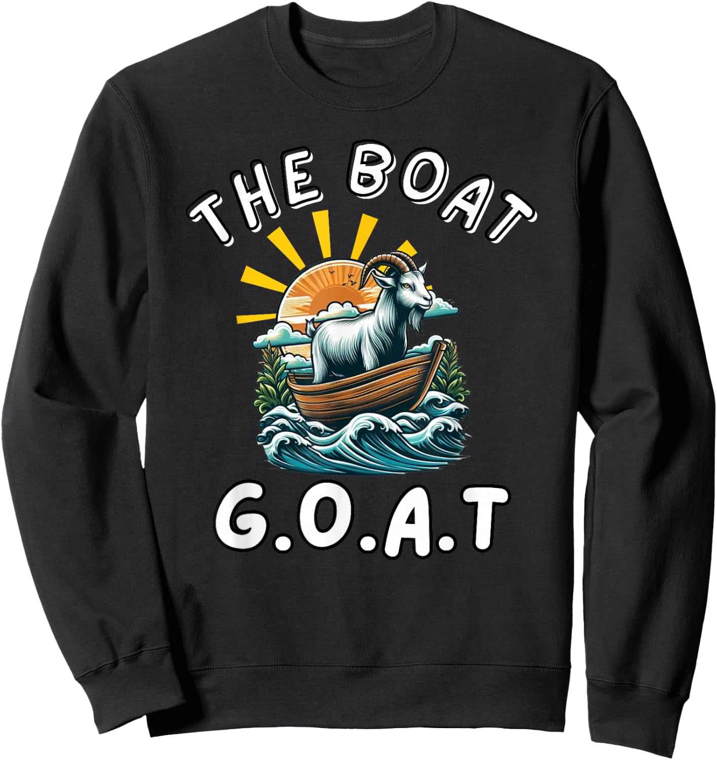 Novelty Sailor Boat Goat for Best Boater or Cadet Sweatshirt - Sweatshirt | Black