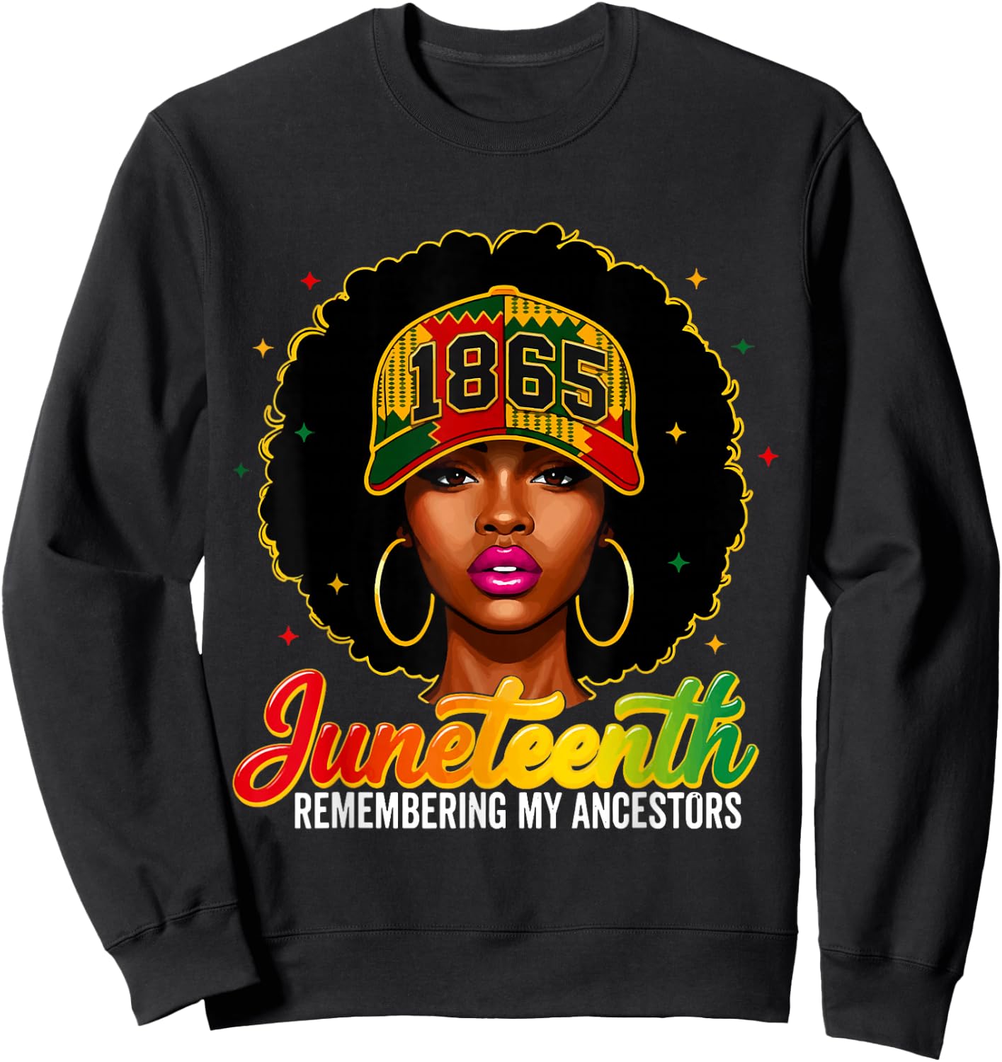 1865 Juneteenth Remembering My Ancestors Melanin Queen Afro Sweatshirt - Sweatshirt | Black