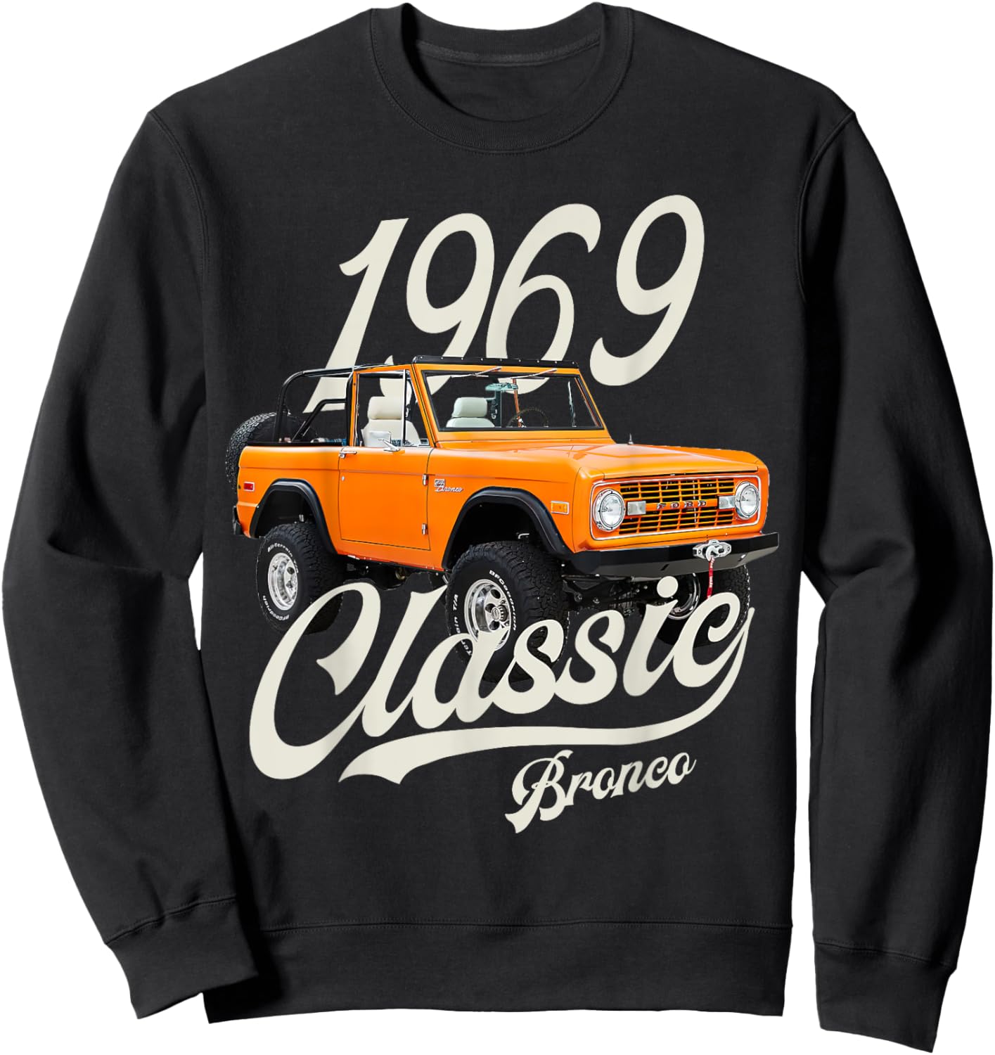 Classic bronco 1969 orange Sweatshirt - Sweatshirt | Black
