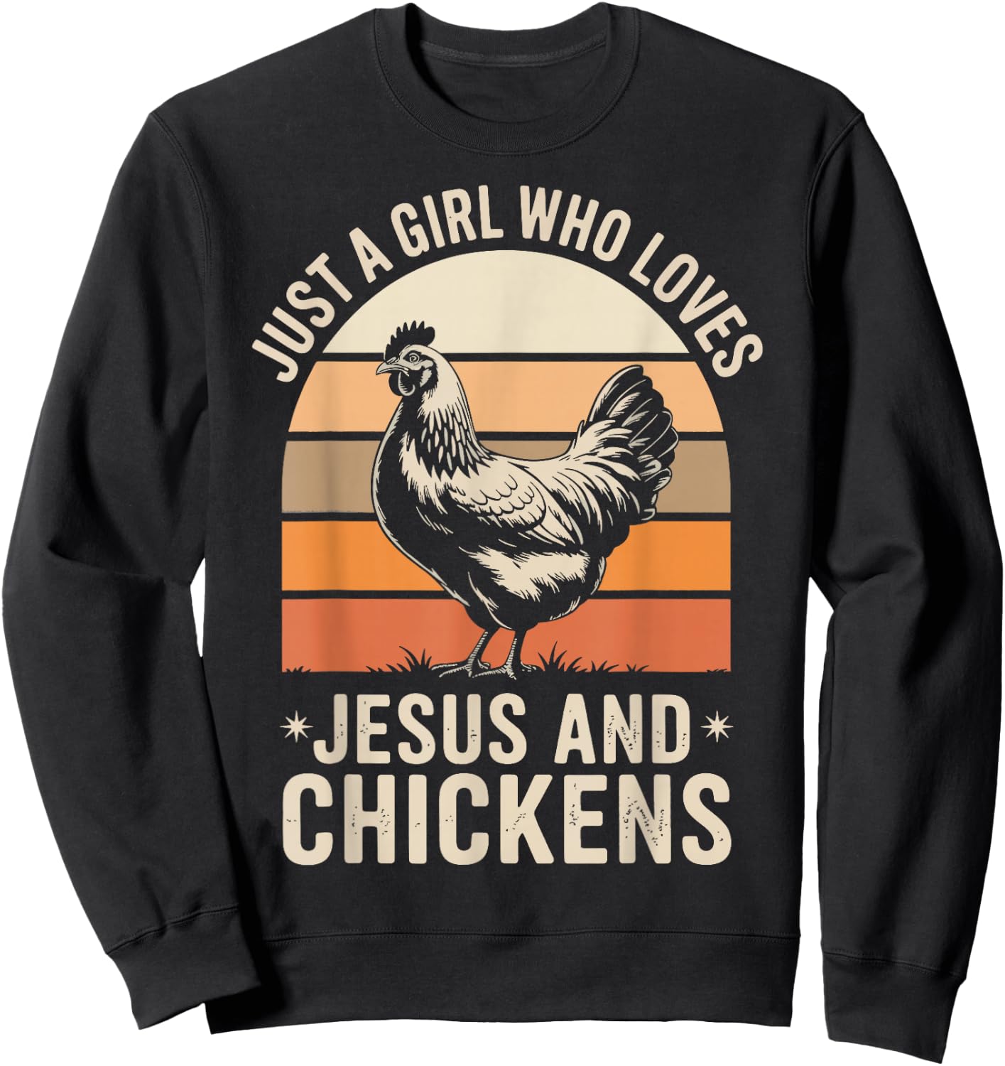 Just A Girl Who Loves Jesus And Chickens Sweatshirt - Sweatshirt | Black