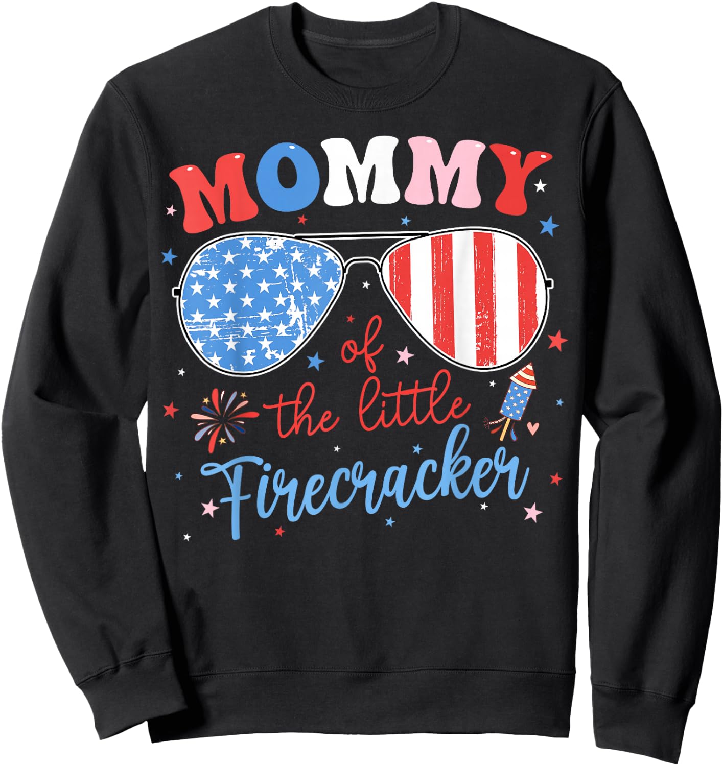 Mommy of The Little Firecracker 4th of July Birthday Family Sweatshirt - Sweatshirt | Black