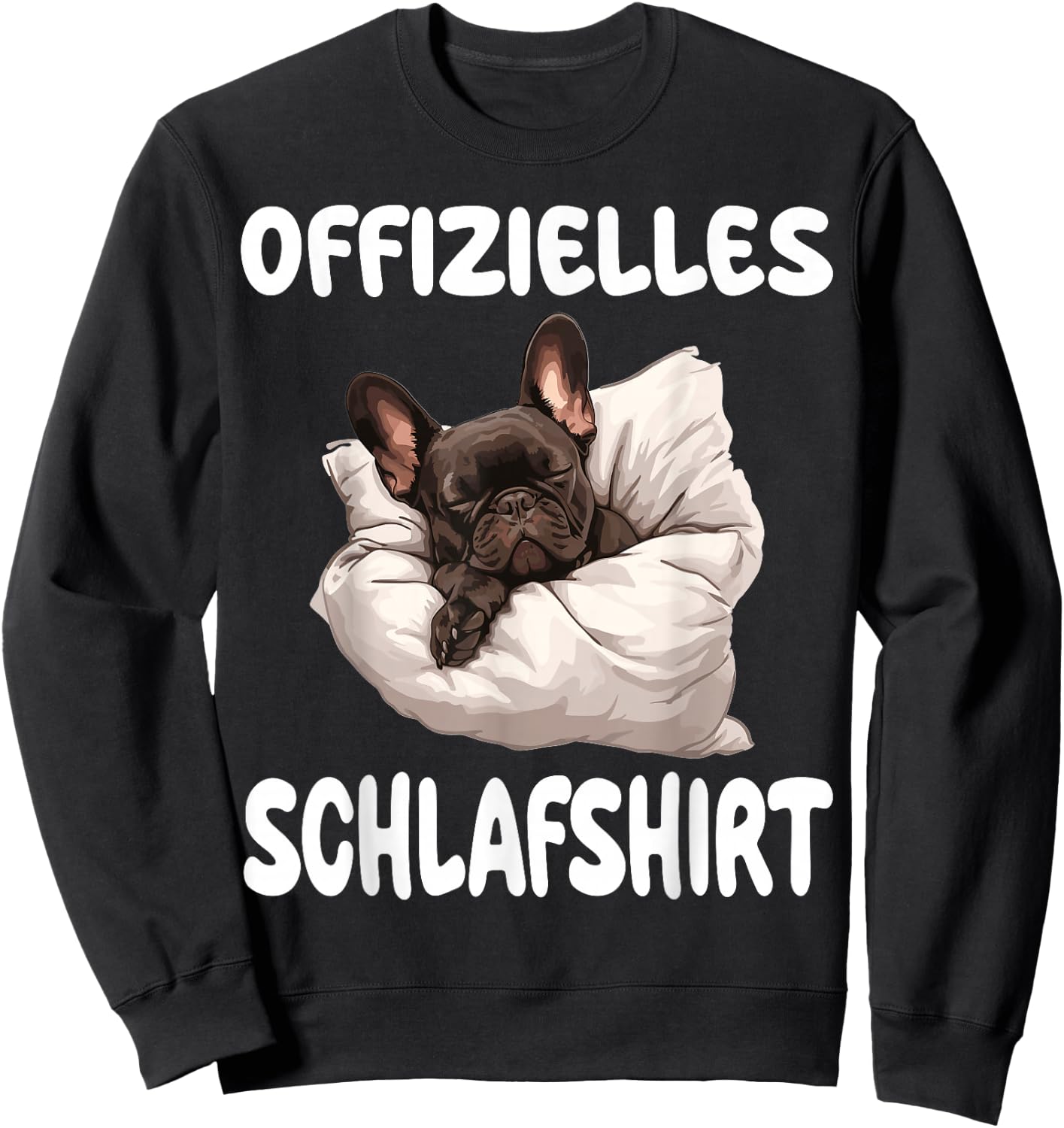 Funny French Bulldog Frenchie Official , black Sweatshirt - Sweatshirt | Black