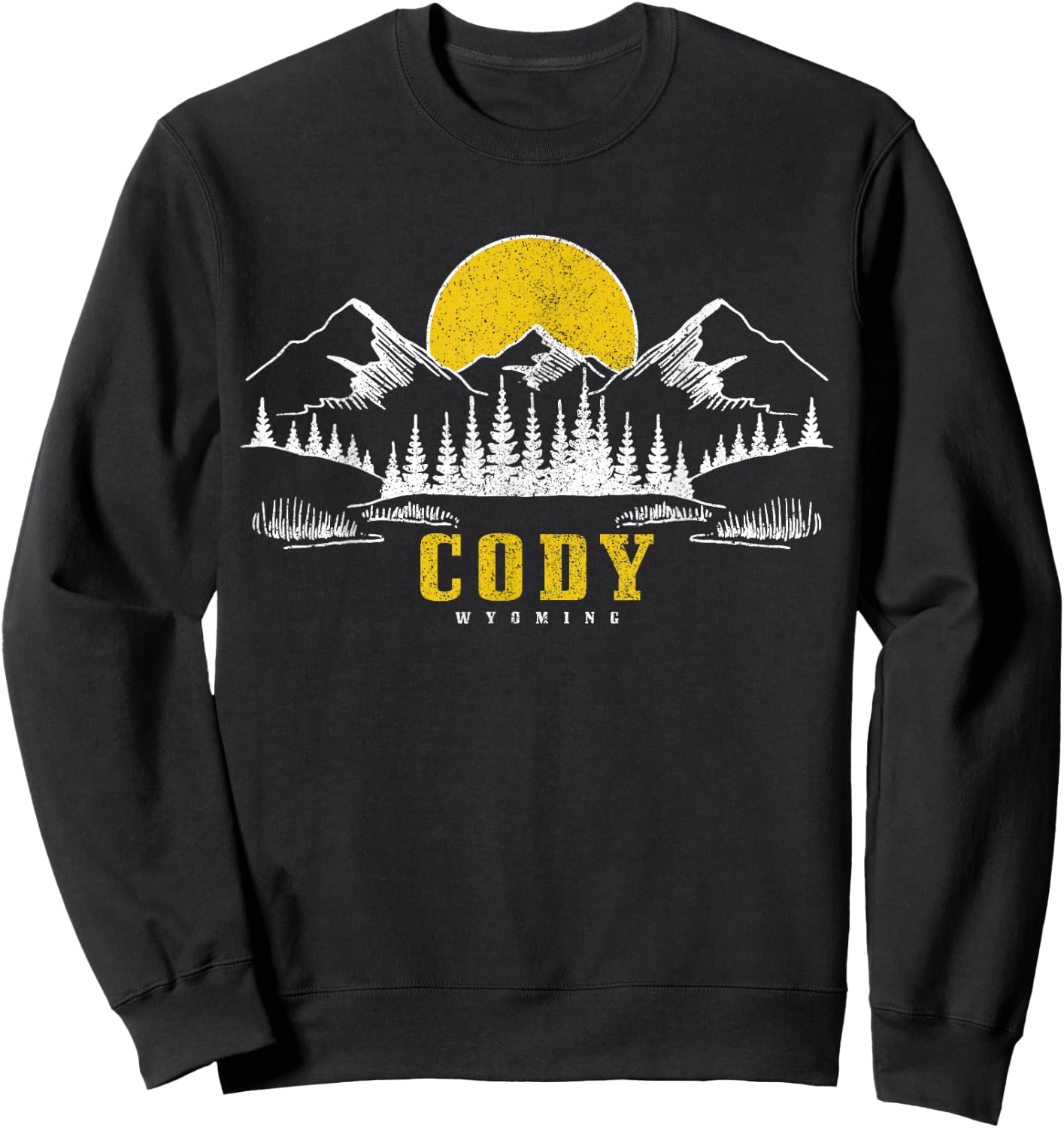 Cody Wyoming Vintage Mountains Sunset Hiking Camping Nature Sweatshirt - Sweatshirt | Black