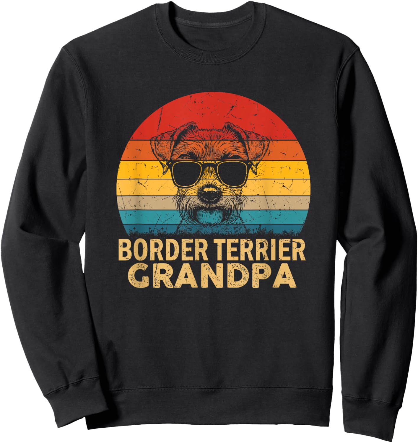 Vintage Retro Border Terrier Grandpa Dog Paw Dad Fathers Day Sweatshirt - Sweatshirt | Black