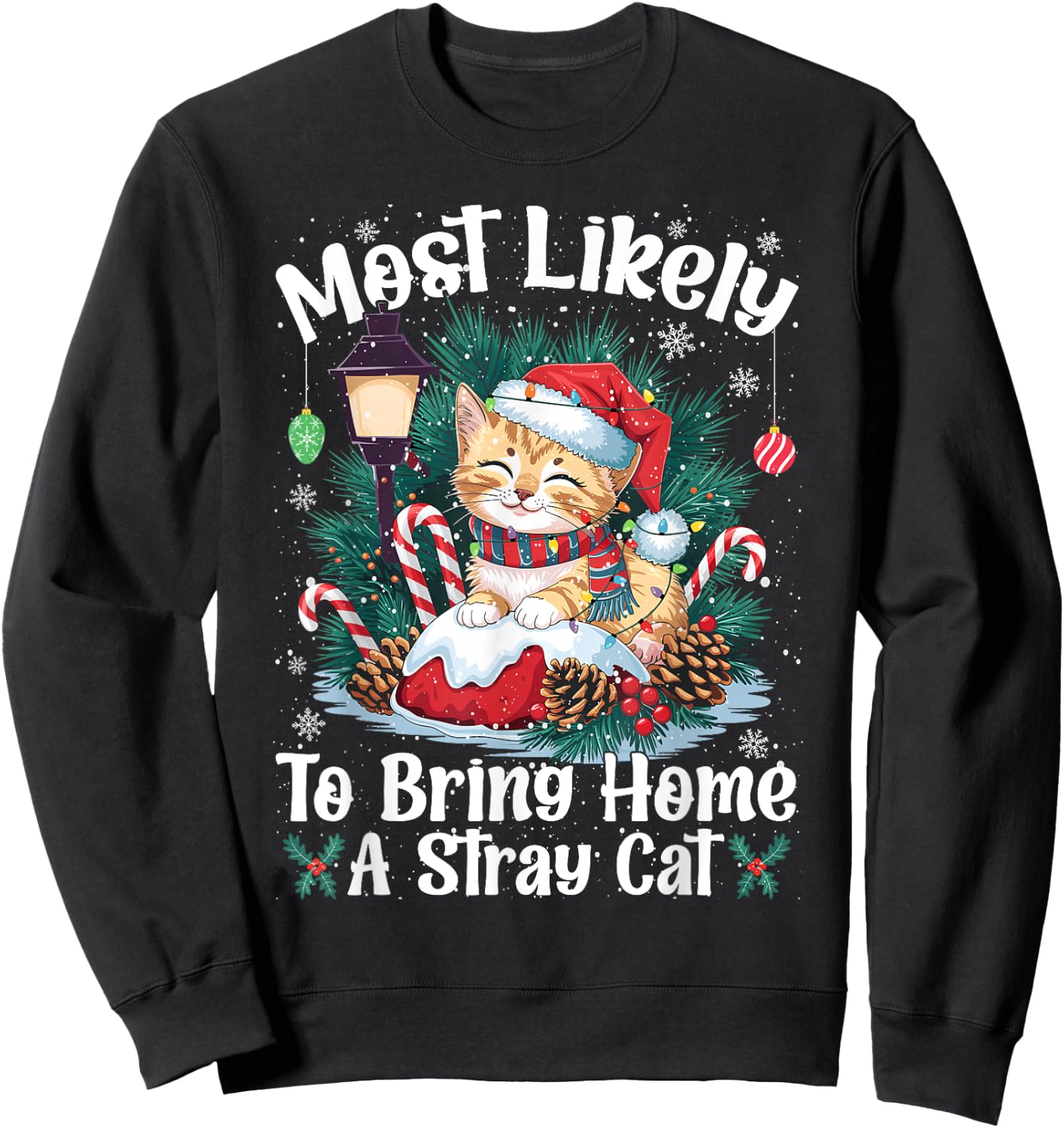 Most Likely To Bring Home A Stray Cat Christmas Pajamas Women Kids Sweatshirt - Sweatshirt | Black