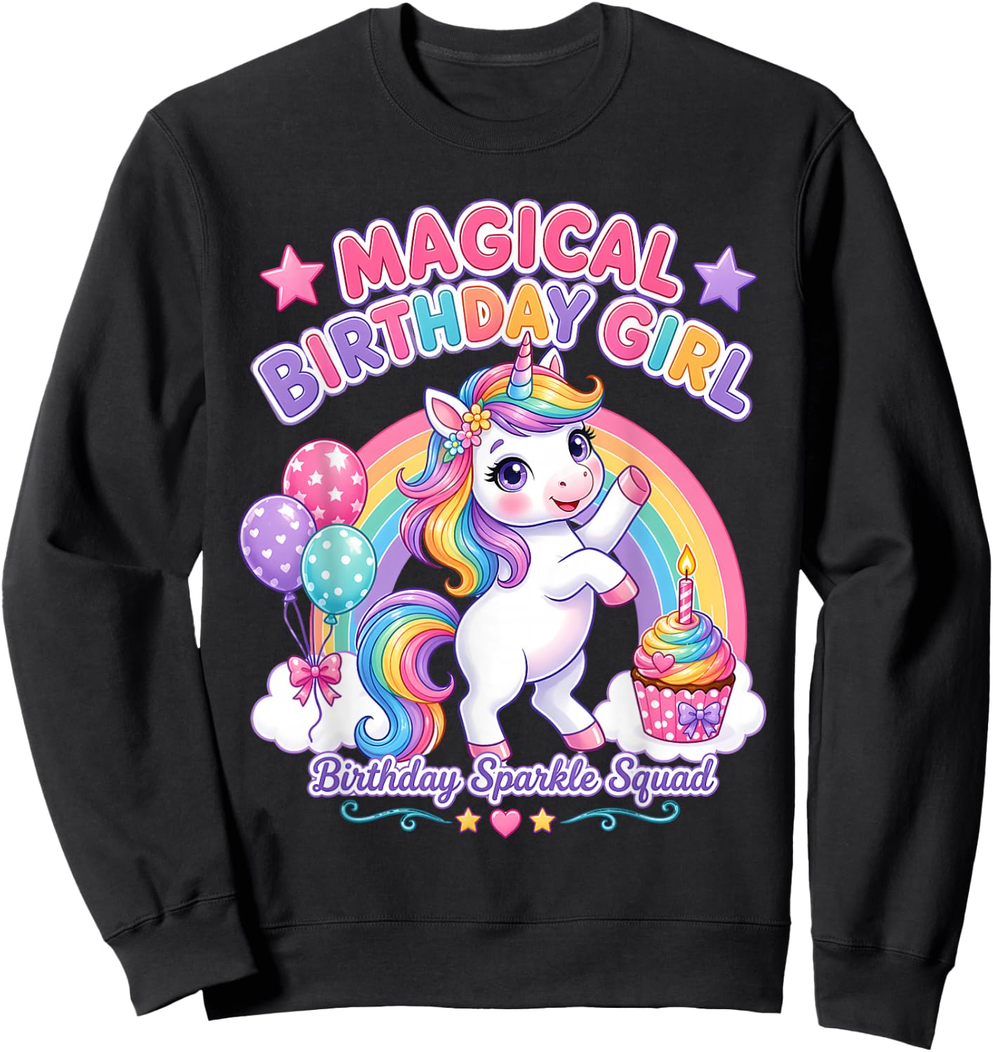 Rainbow Unicorn Birthday Girl Cupcake Party Sweatshirt - Sweatshirt | Black