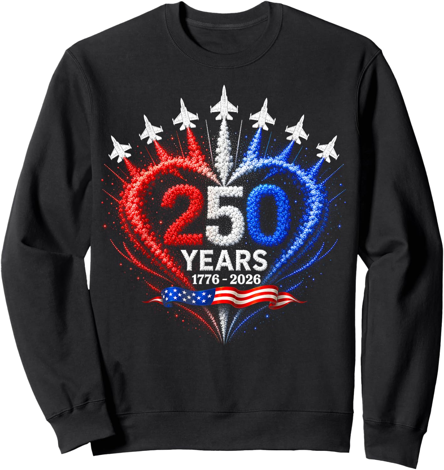 4th of July American Flag 250 Years of Freedom Heart Jets Sweatshirt - Sweatshirt | Black