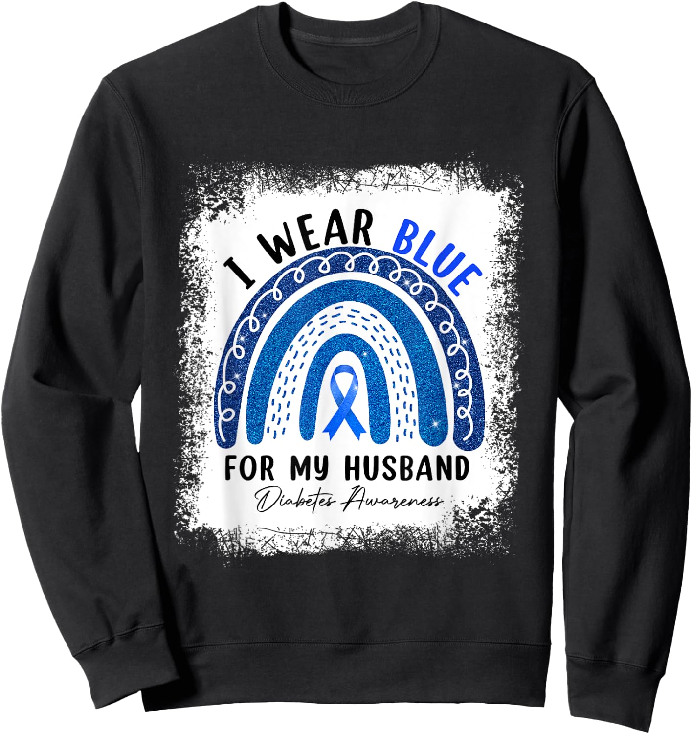 Rainbow I Wear Blue Ribbon For My Husband Diabetes Awareness Sweatshirt - Sweatshirt | Black