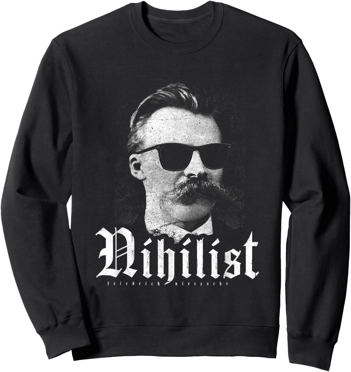 Nihilist Nihilismus Ethik Philosophie Friedrich Nietzsche Sweatshirt - Sweatshirt | Black