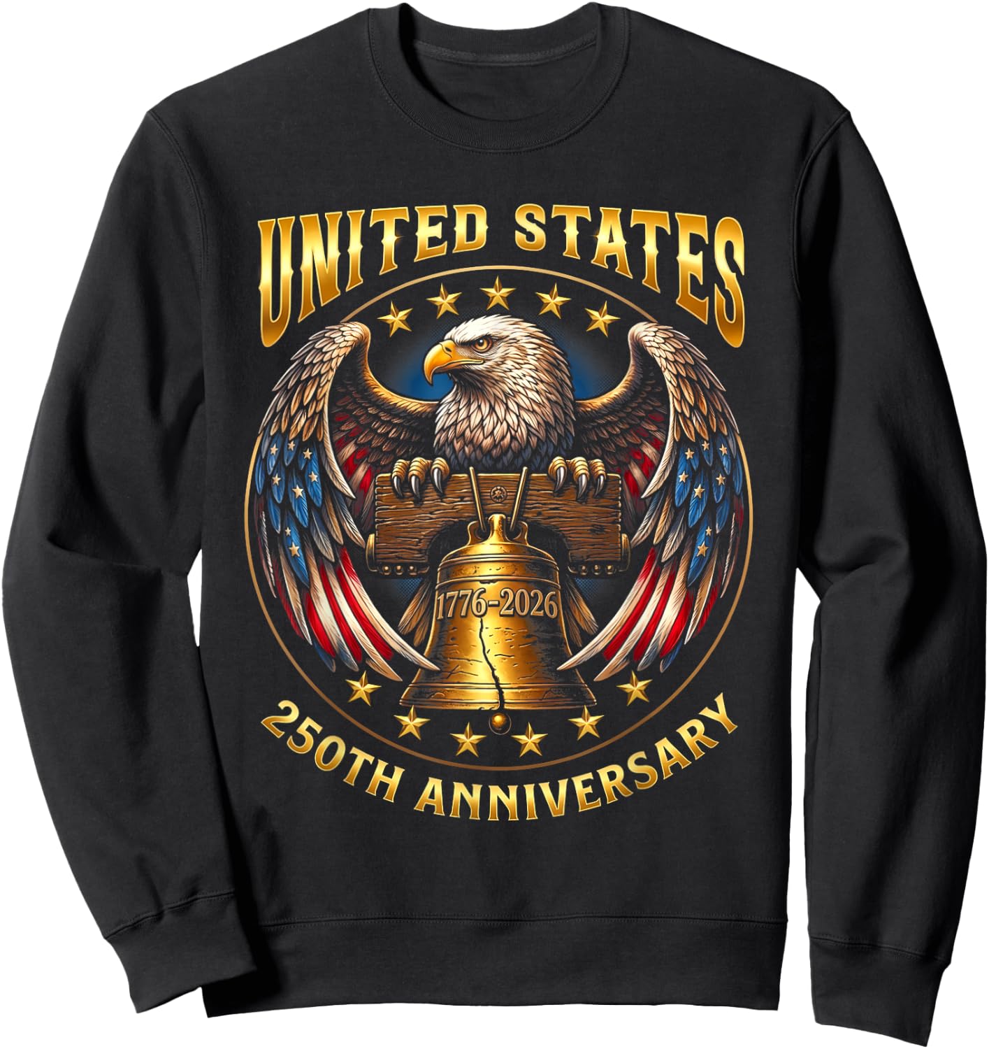 250th Anniversary Independence Day 1776 2026 Patriotic Eagle Sweatshirt - Sweatshirt | Black
