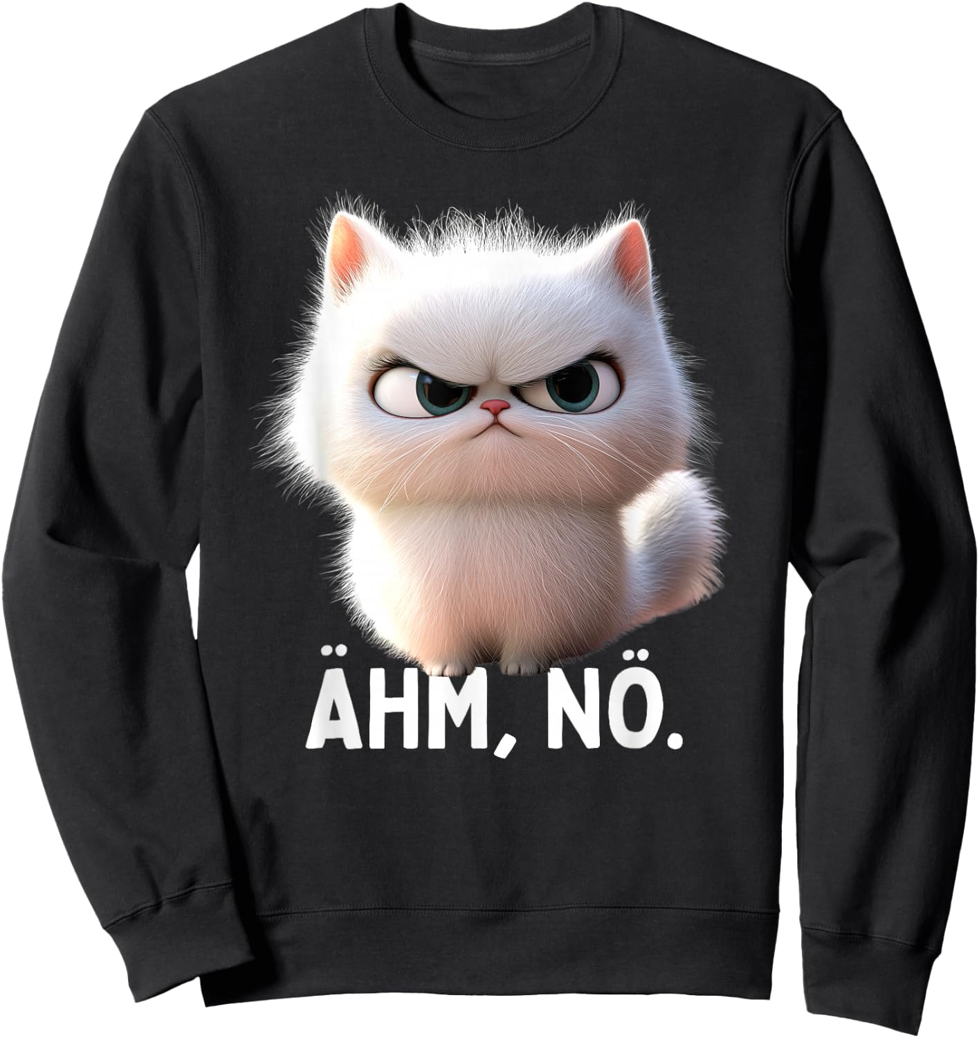 Ehm Nö Cat No Lazy Sloth Neinsagen Nö Cat , black Sweatshirt - Sweatshirt | Black