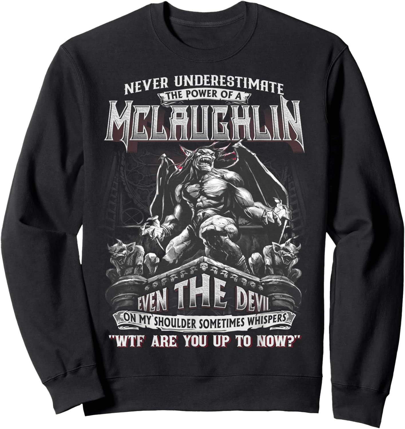 Mclaughlin - Never Underestimate The Power Of A Sweatshirt - Sweatshirt | Black