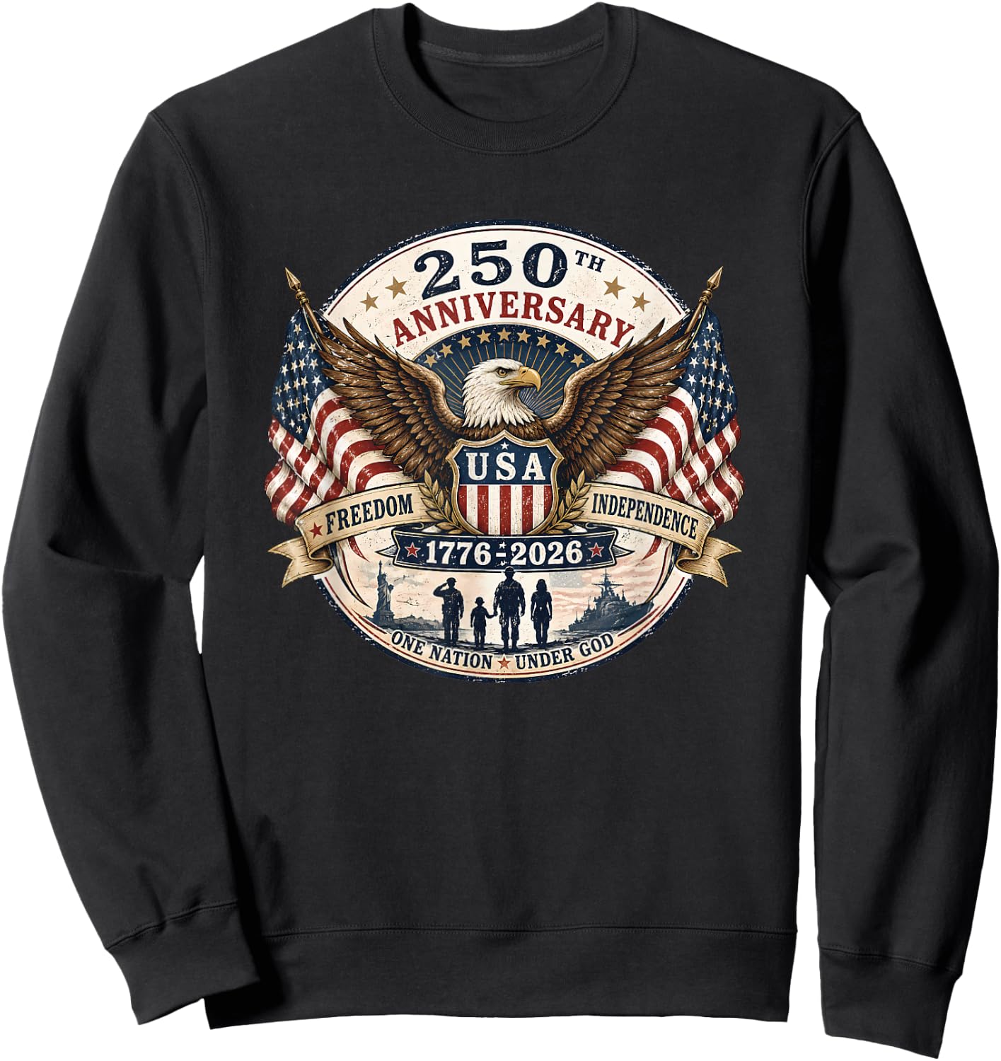 250th Anniversary USA 1776-2026 July 4th Independence Sweatshirt - Sweatshirt | Black