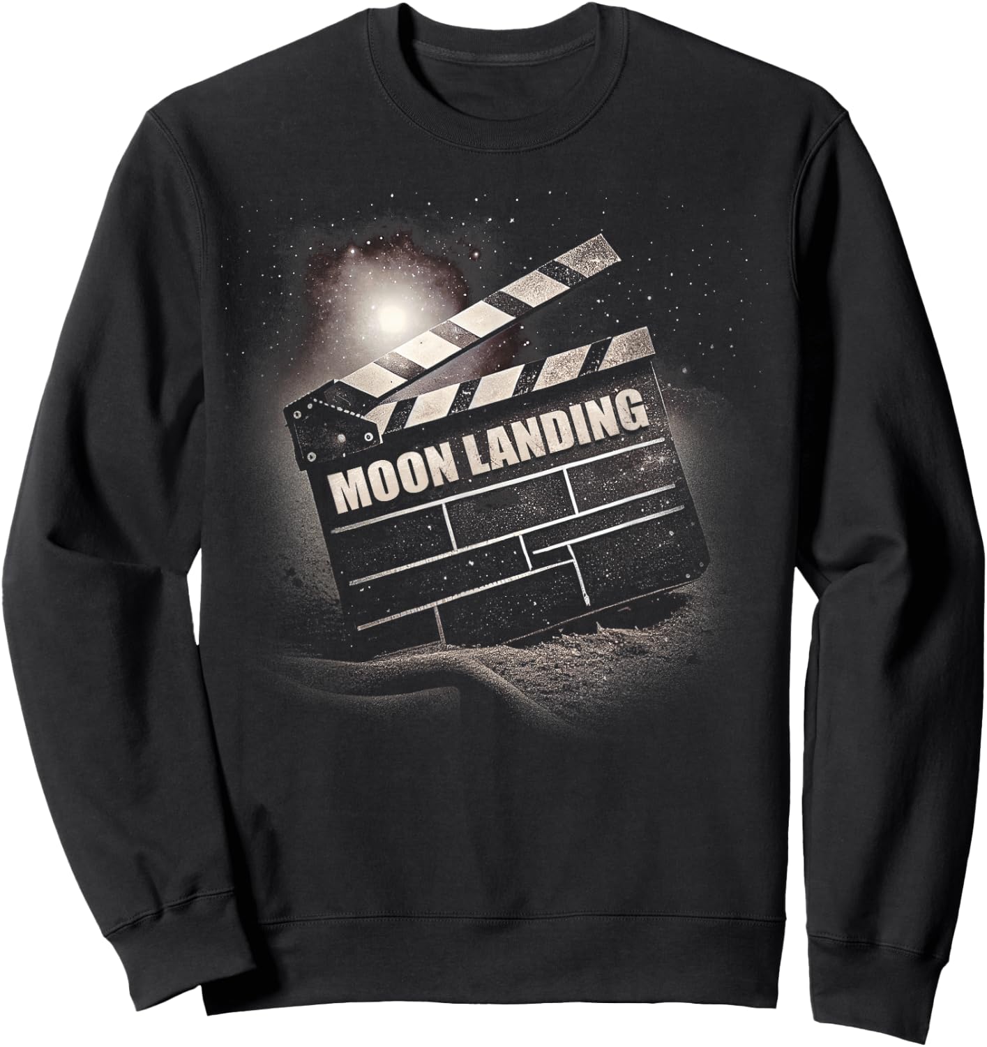 Fake Moon Landing Conspiracy Theory Meme Hoax Clapperboard Sweatshirt - Sweatshirt | Black