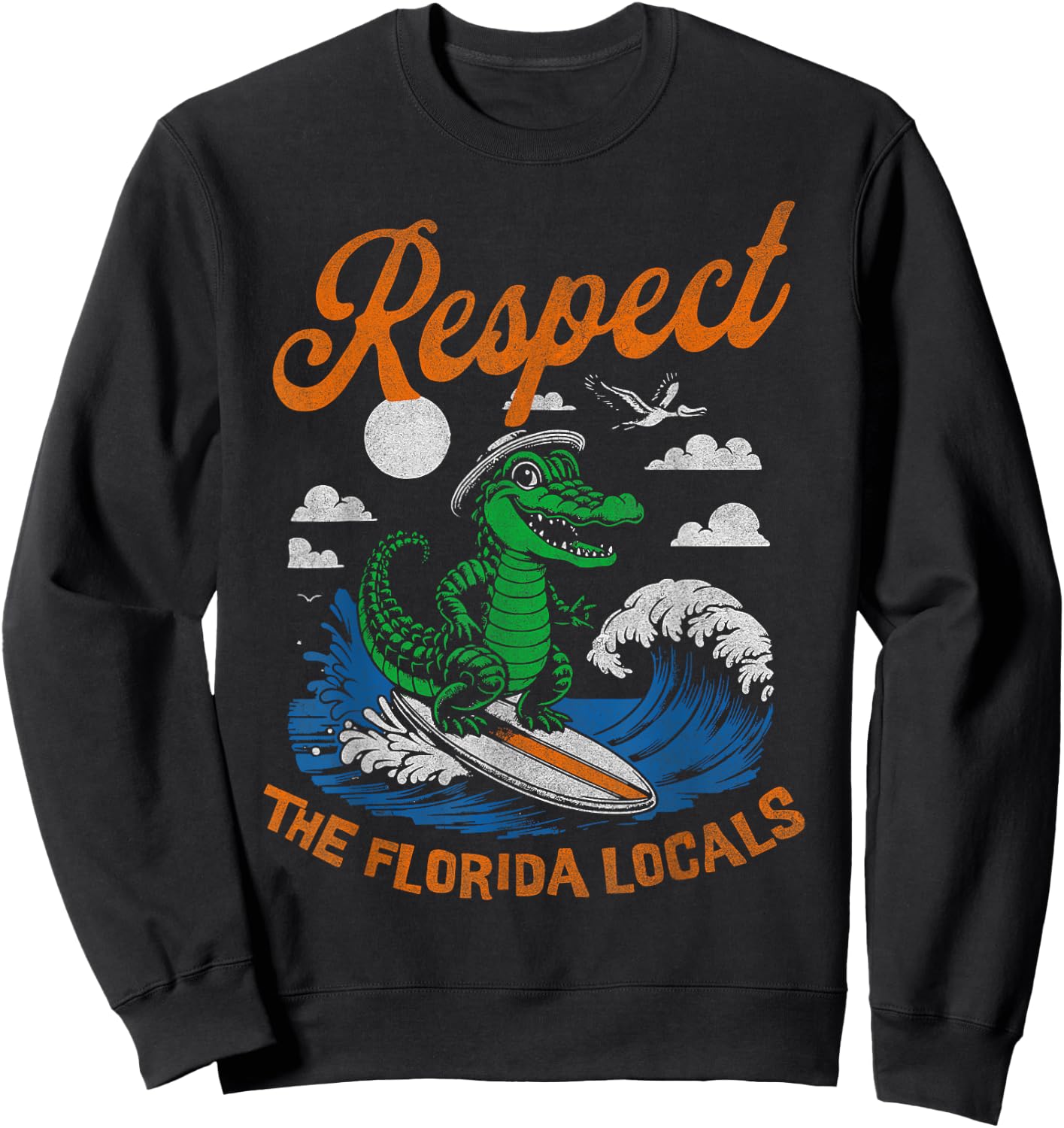 Funny Respect The Florida Locals Alligator Surfing Gator Sweatshirt - Sweatshirt | Black