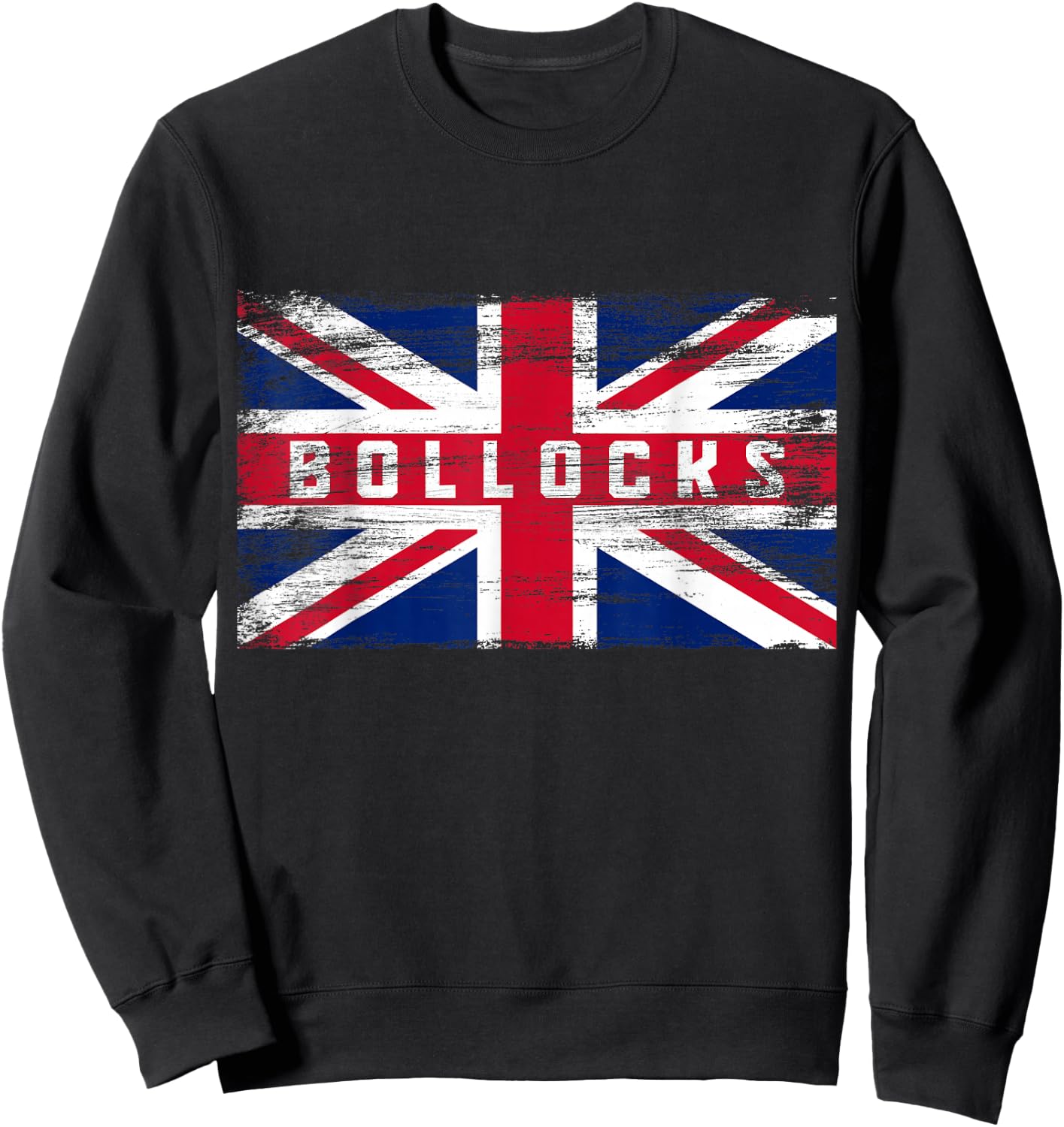 Bollocks Funny British Slang Pride UK Flag English Sweatshirt - Sweatshirt | Black