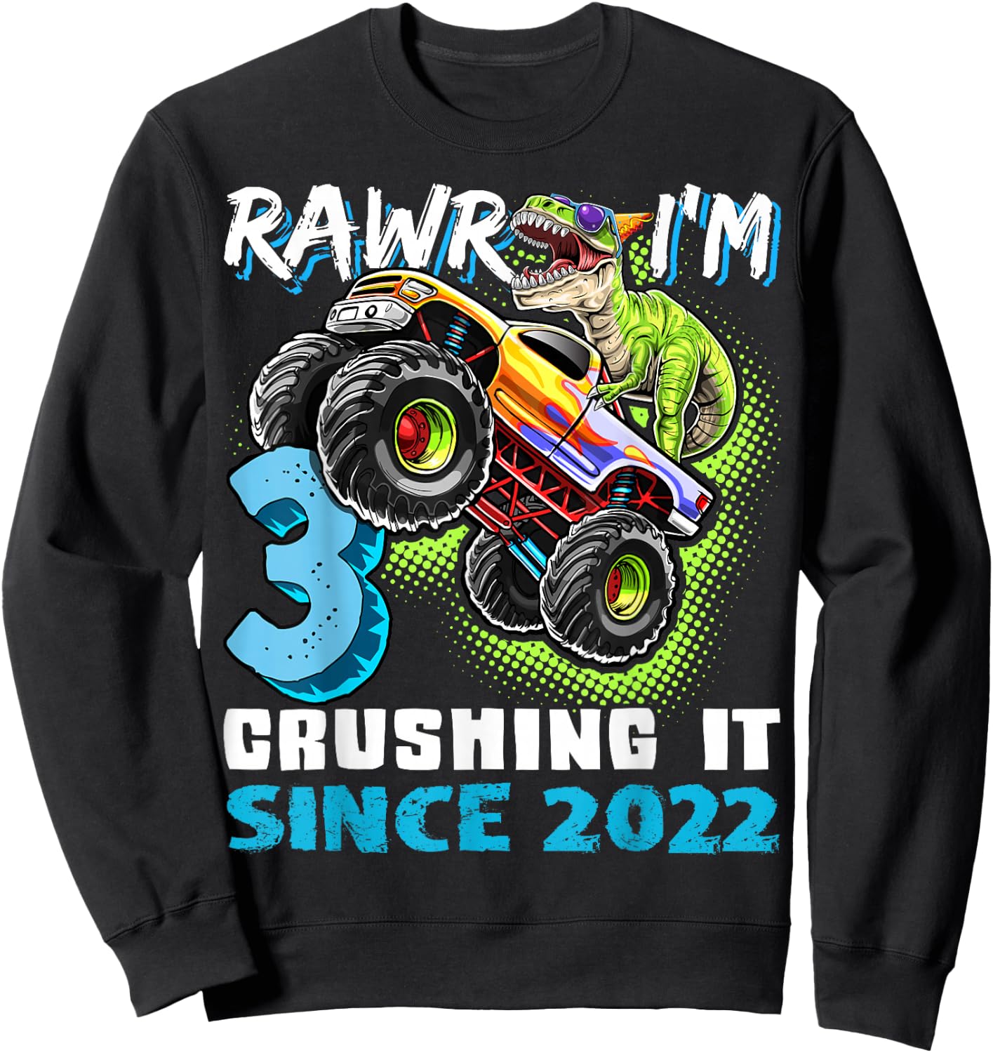 3rd Birthday Monster Truck Dinosaur Party Boys Rawr I'm 3 Sweatshirt - Sweatshirt | Black