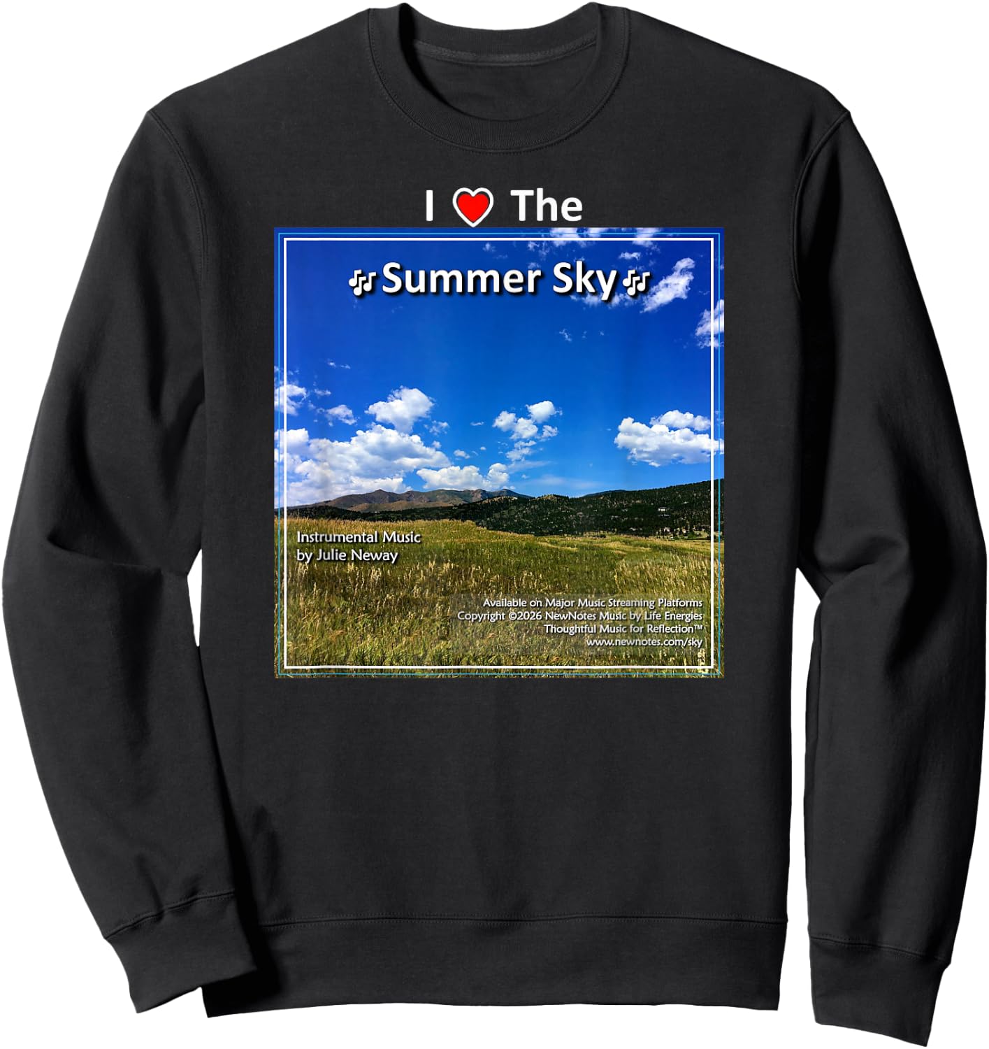 I Love the Summer Sky by Julie Neway Sweatshirt - Sweatshirt | Black