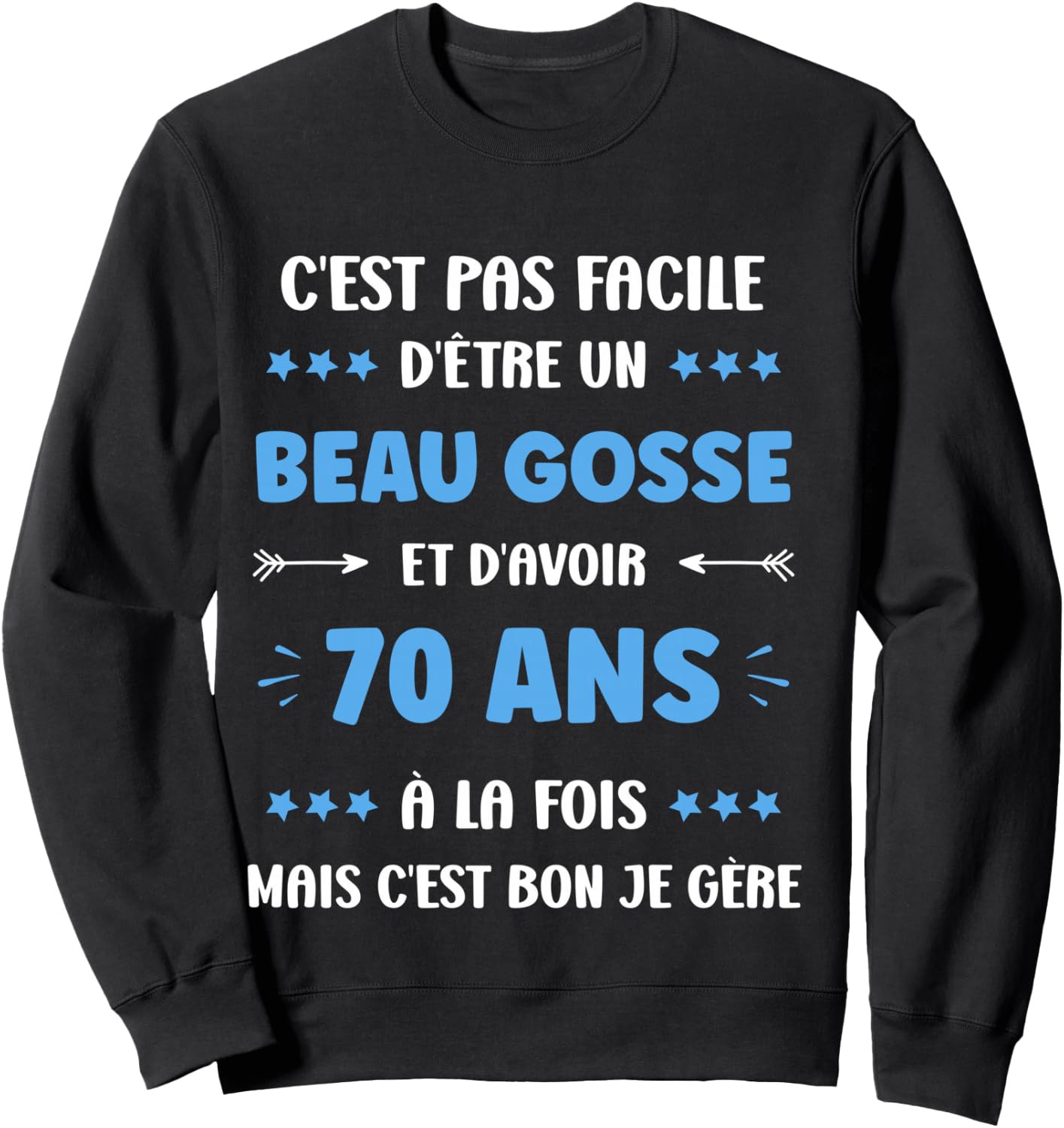 Humor 70th Birthday Man 70 Years , Black, S Sweatshirt - Sweatshirt | Black