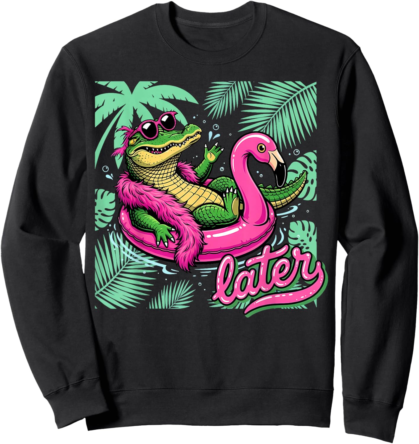 Later Gator Shirt Summer Coastal Funny Last Day of School Sweatshirt - Sweatshirt | Black
