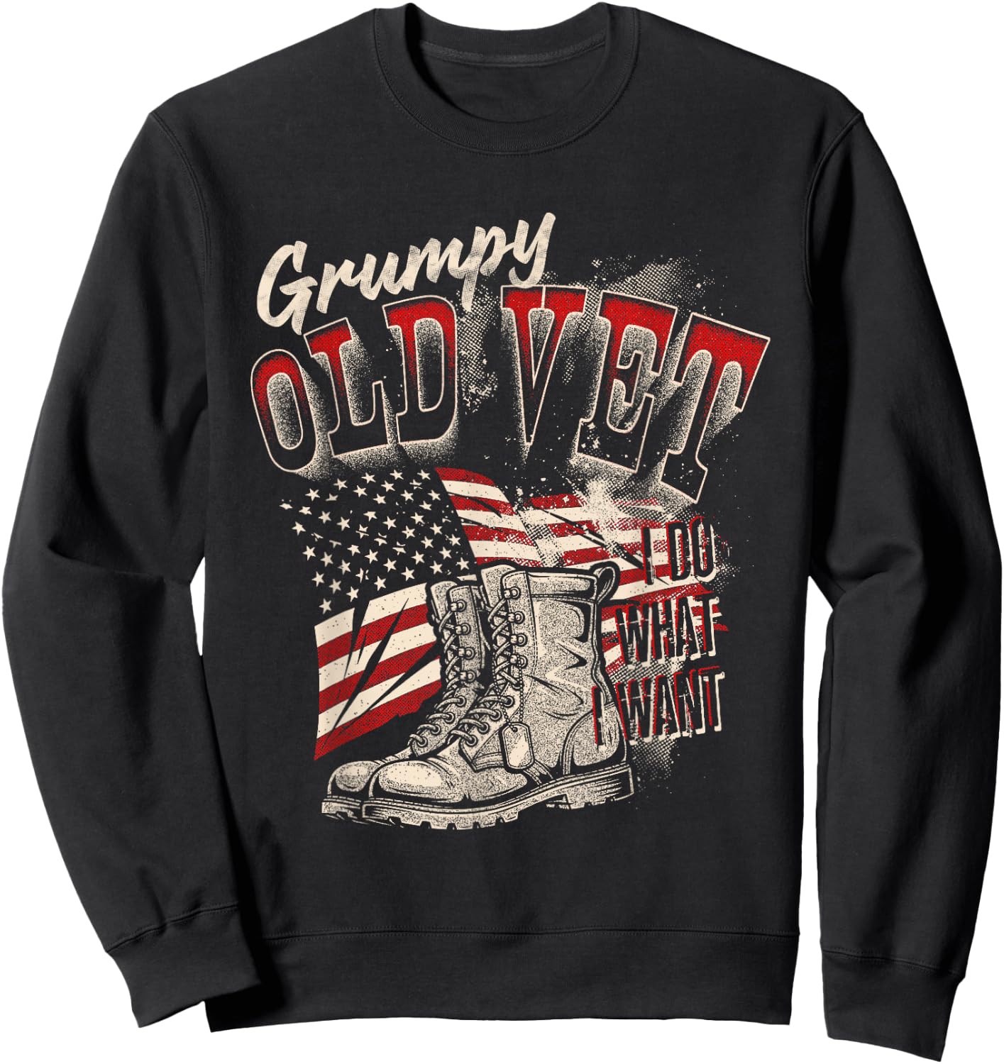 Military Grumpy Old Vet Funny Veteran American Flag Design Sweatshirt - Sweatshirt | Black